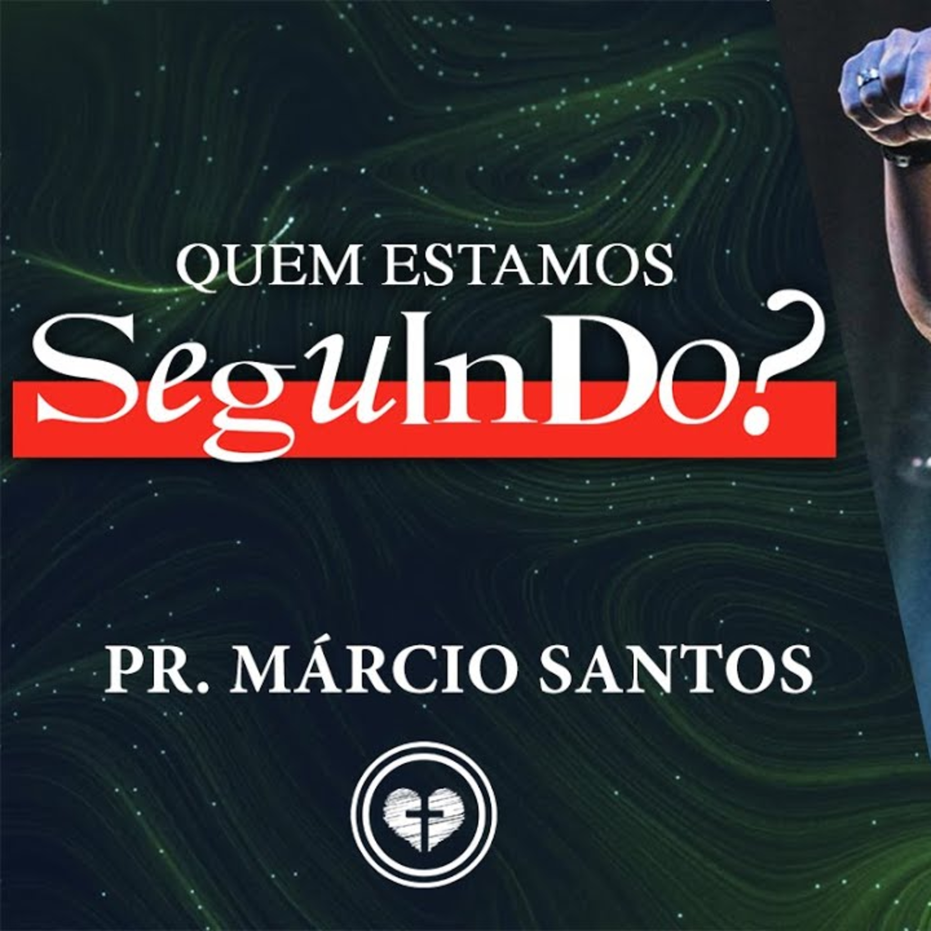 QUEM ESTAMOS SEGUINDO? || Pr. Márcio Santos || 21.08 || Igreja Família que Ama episode artwork