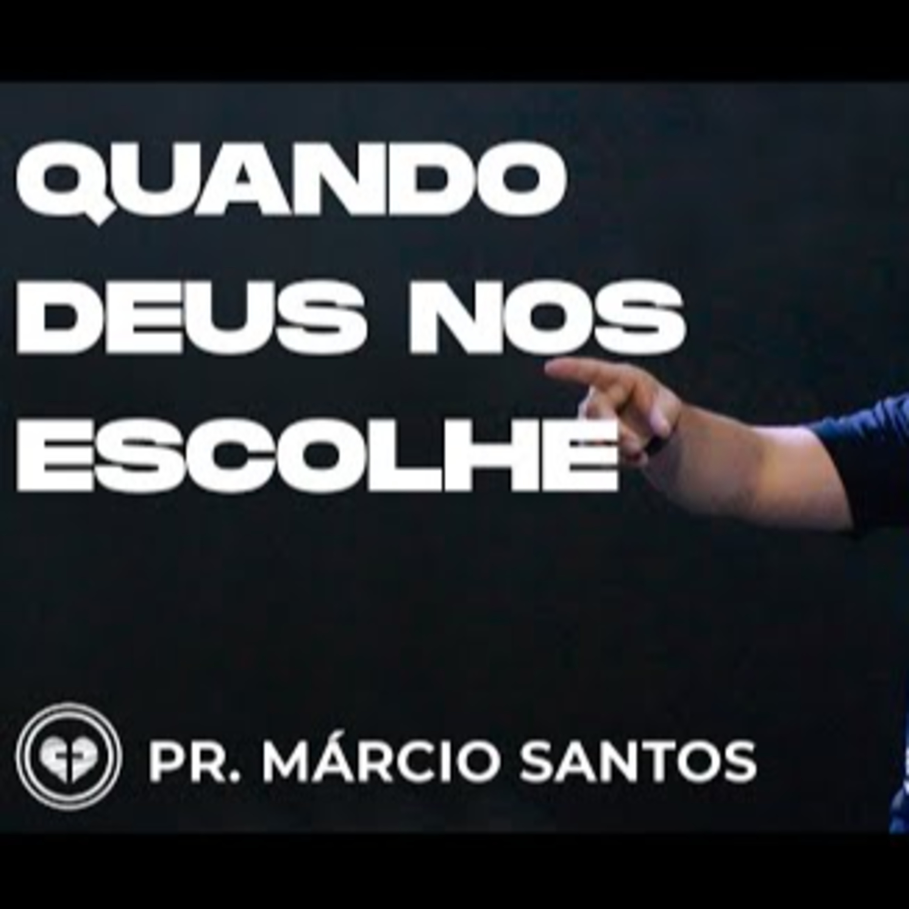 QUANDO DEUS NOS ESCOLHE || Pr. Márcio Santos || 26.08 || Igreja Família que Ama episode artwork