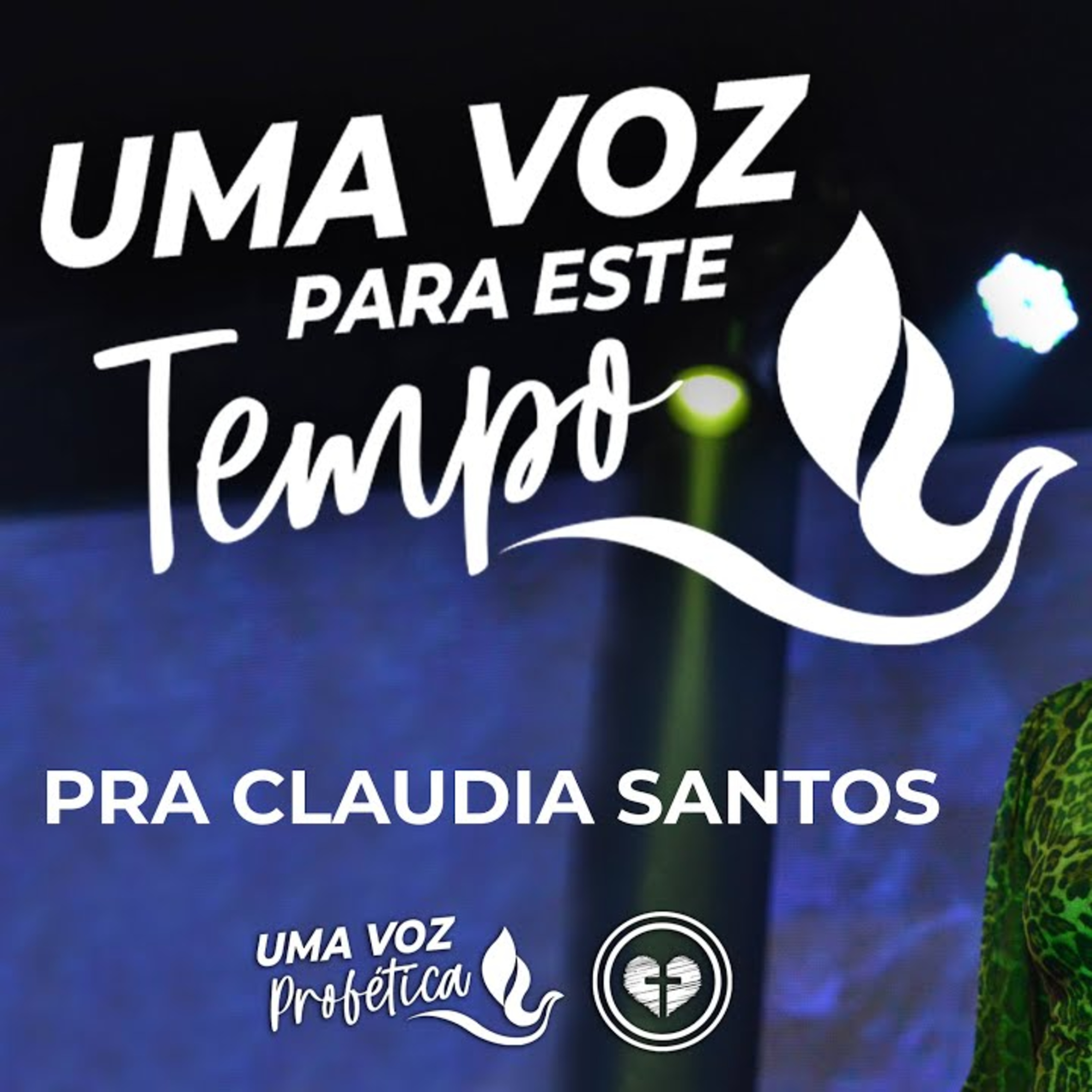 UMA VOZ PARA ESTE TEMPO || Pra Claudia Santos || 11.09 || Igreja Família que Ama episode artwork