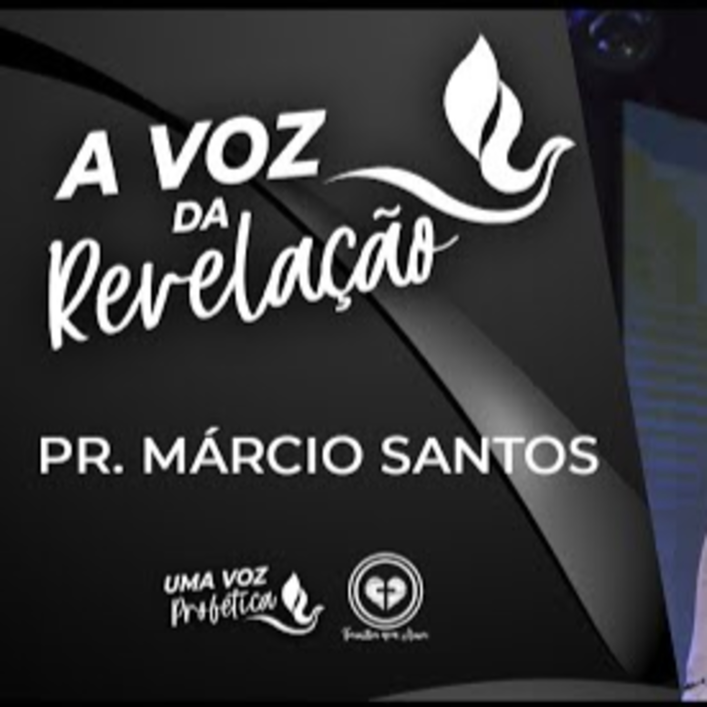 A VOZ DA REVELAÇÃO || Pr Márcio Santos || 22.09 || Igreja Família que Ama episode artwork