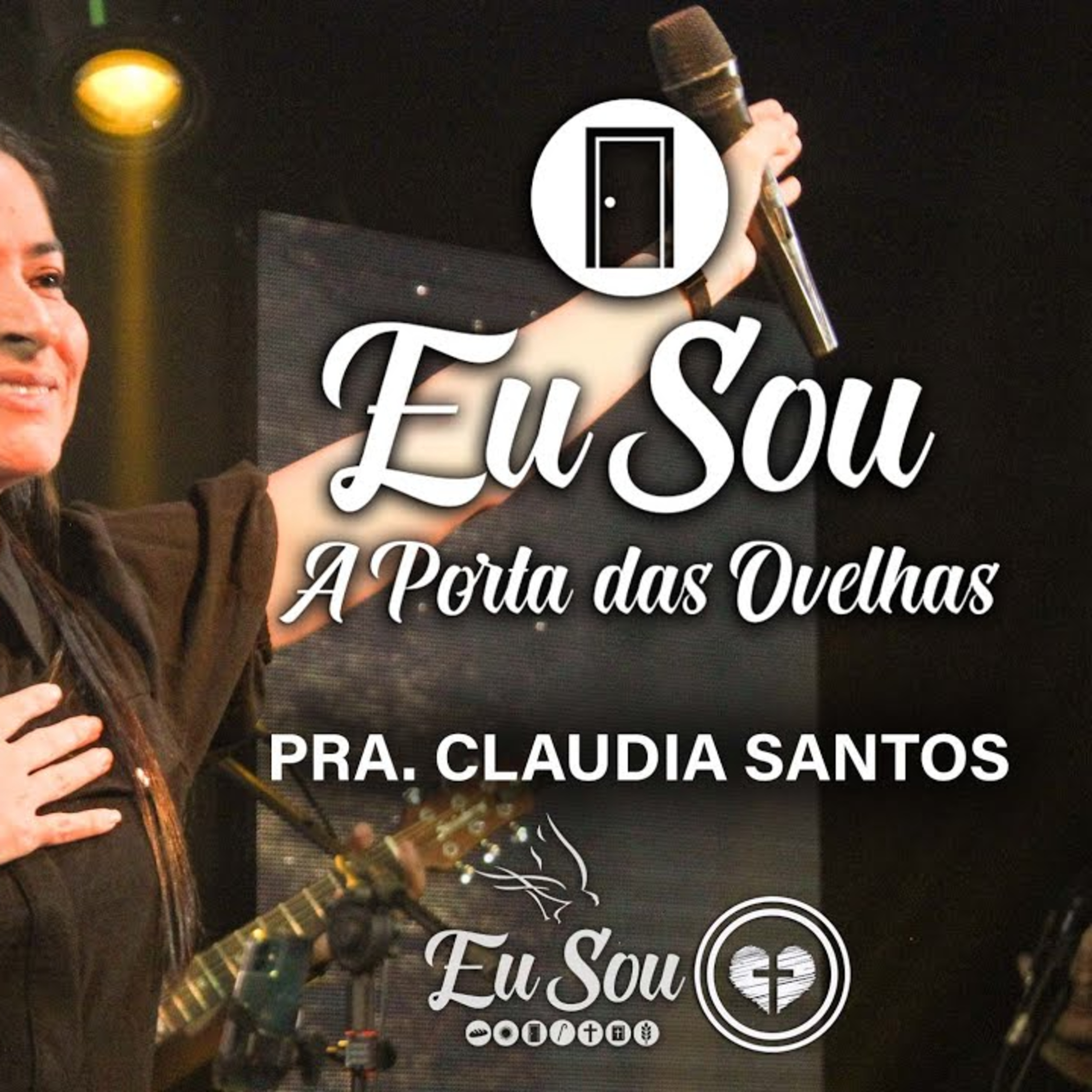 EU SOU A PORTA DAS OVELHAS || Pra. Claudia Santos || 23.10 || Igreja Família que Ama episode artwork