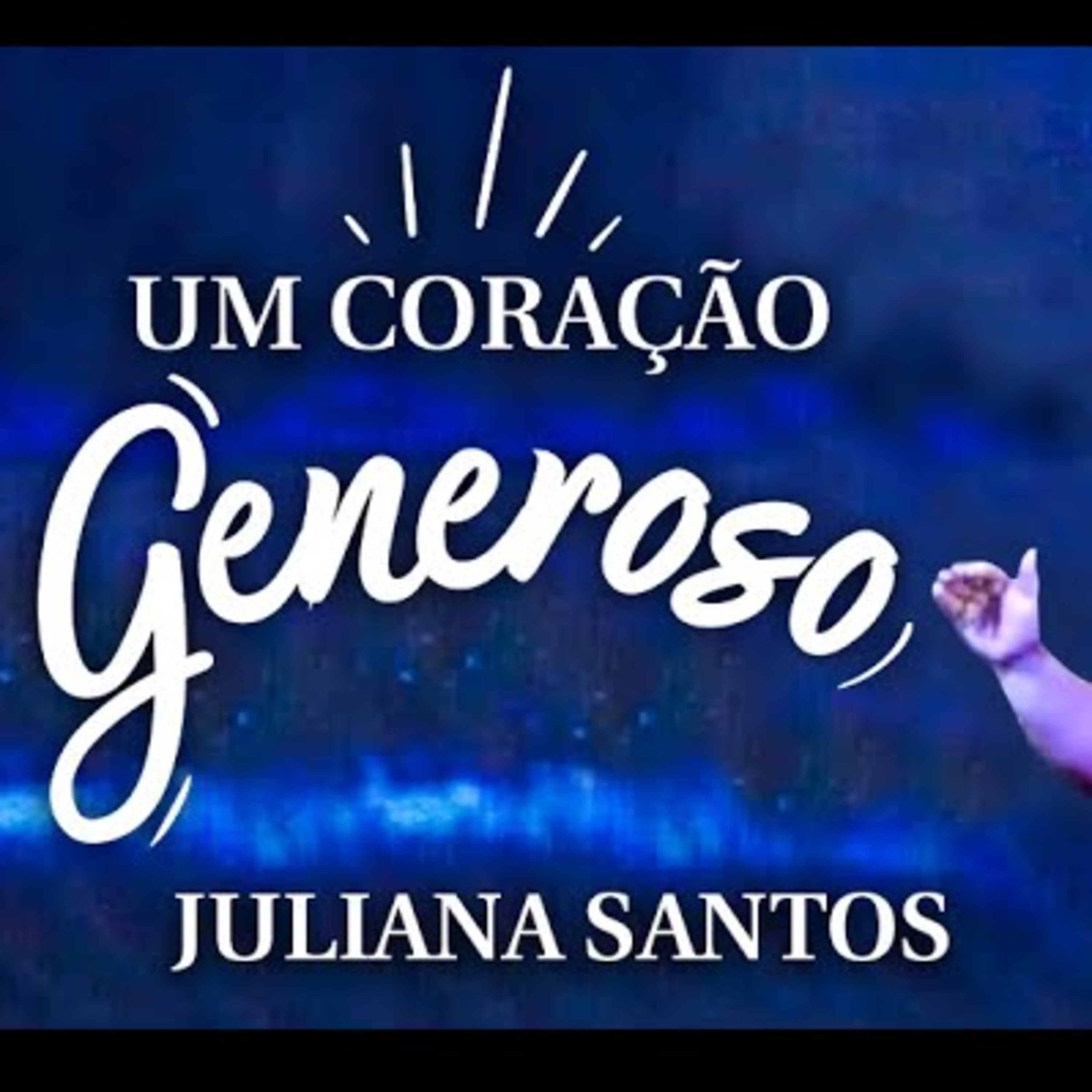 UM CORAÇÃO GENEROSO || Juliana Santos || 08.01 || Igreja Família que Ama episode artwork