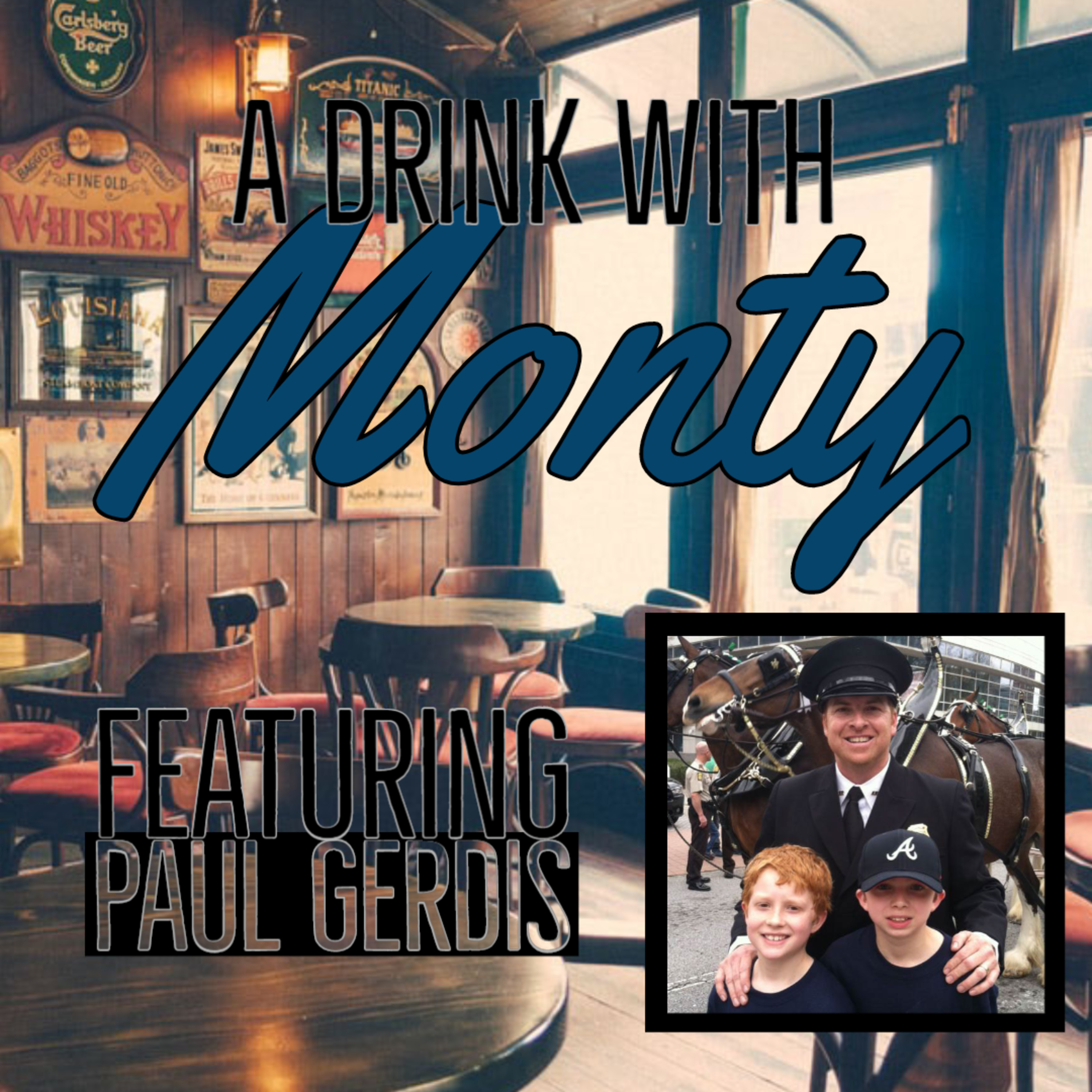 A Drink with Monty