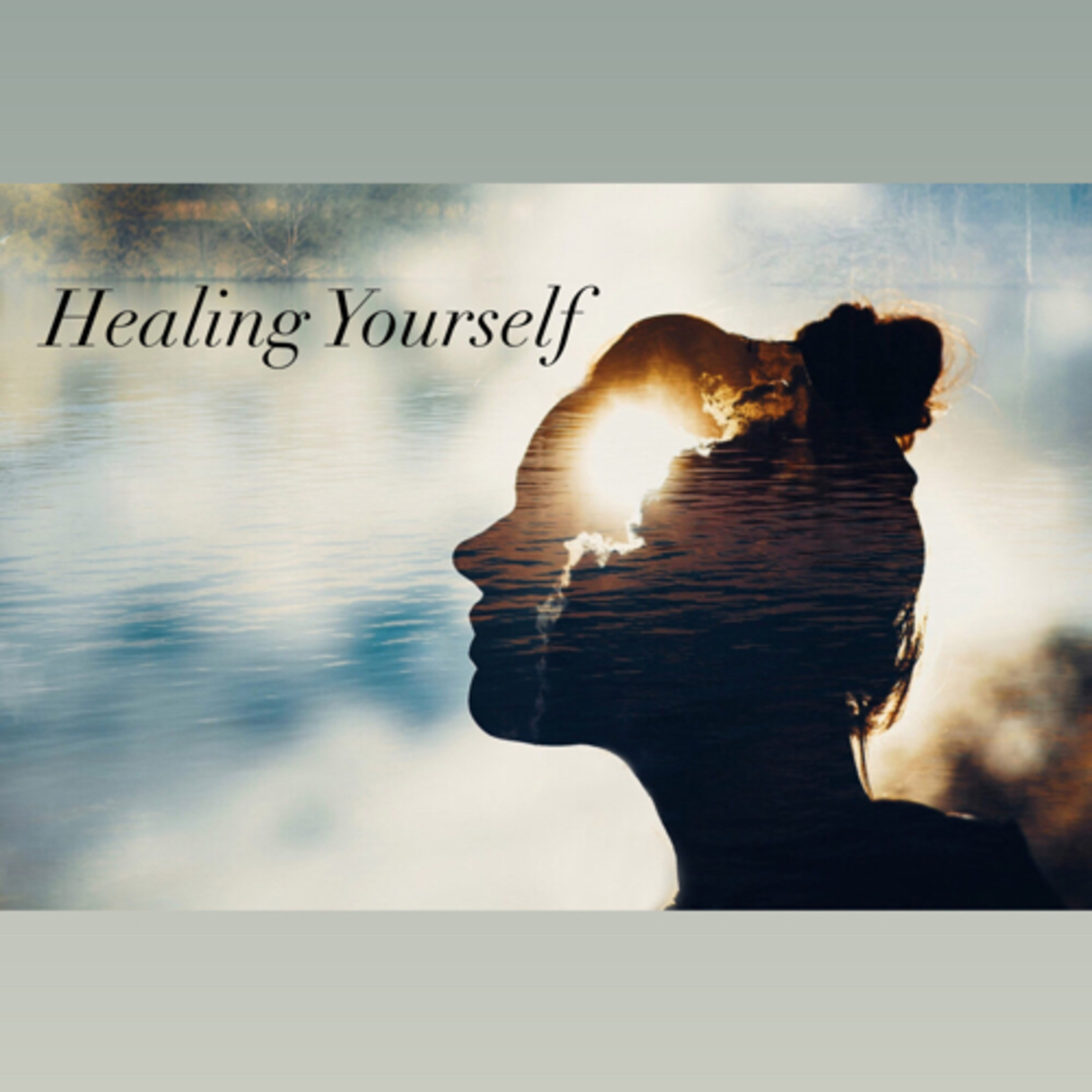 Healing Yourself 👩🏽‍⚕️💆🏽‍♀️ episode artwork