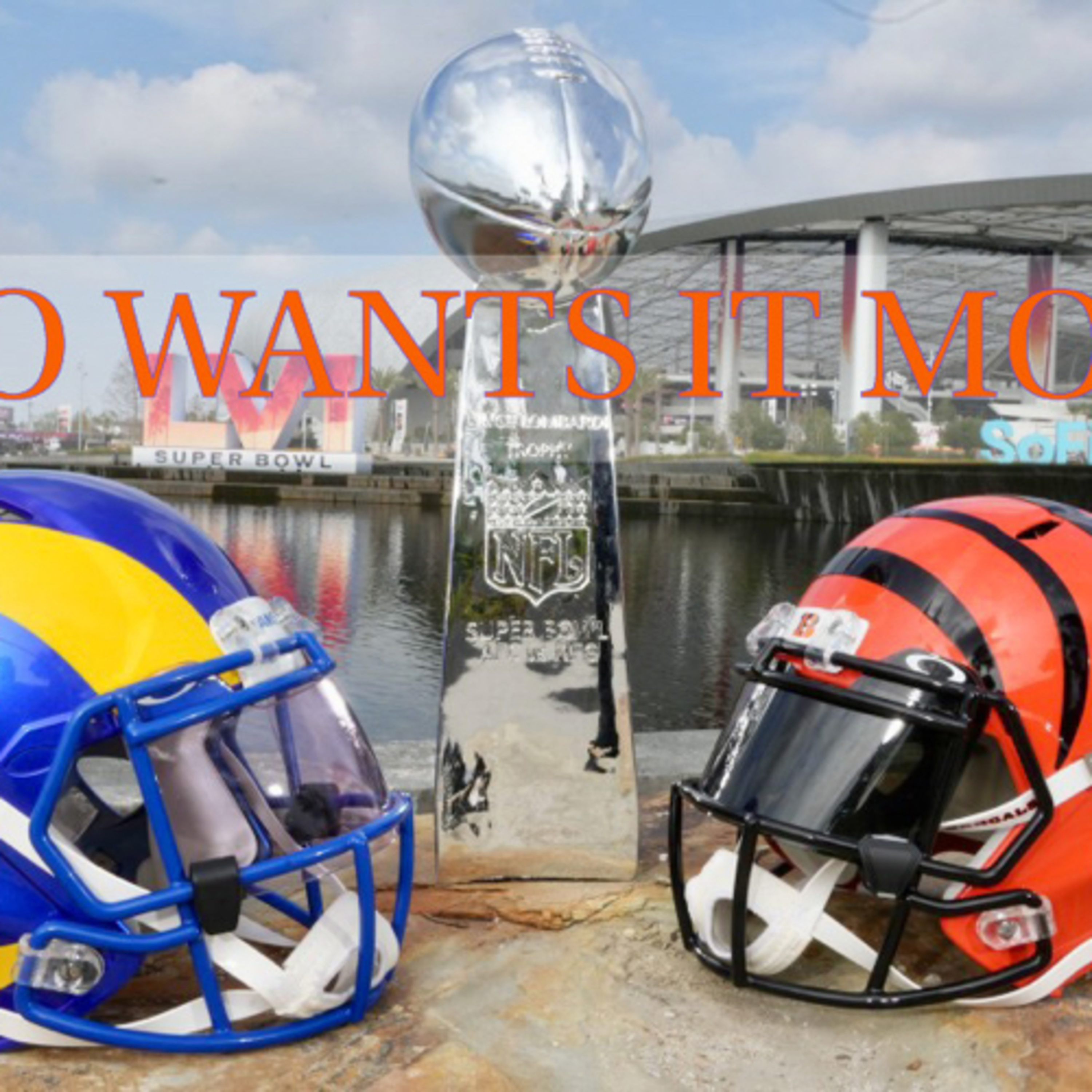 Rams/Bengals Super Bowl 56 Match up break down (EP 114) episode artwork