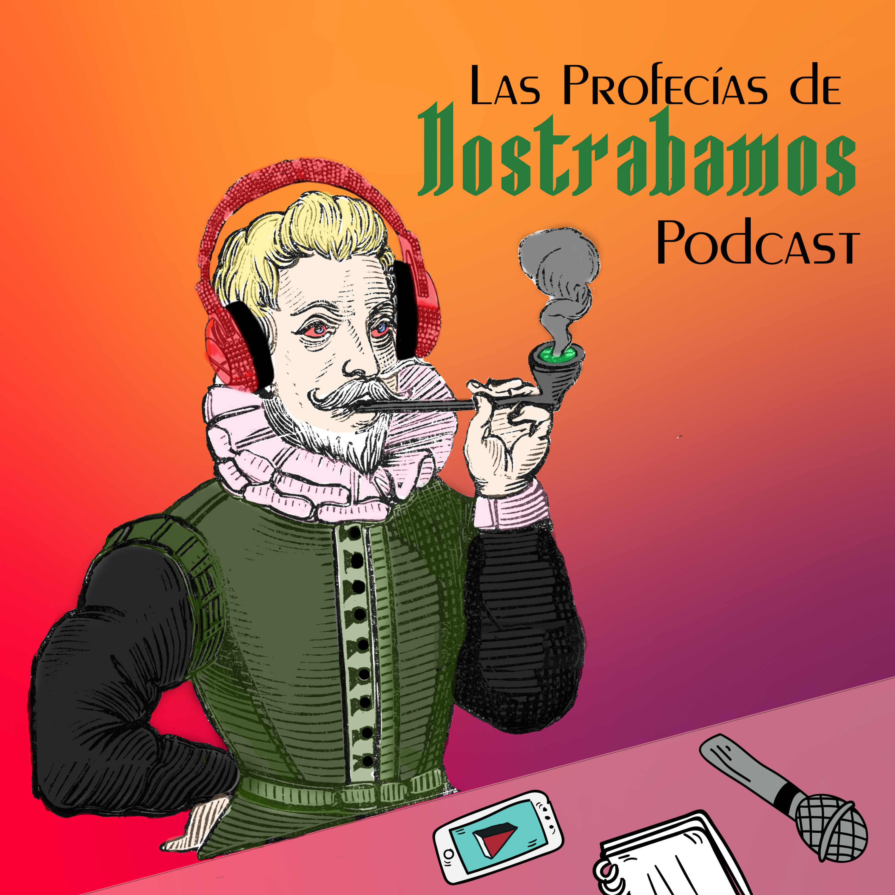 Las Profecías de Nostrabamos