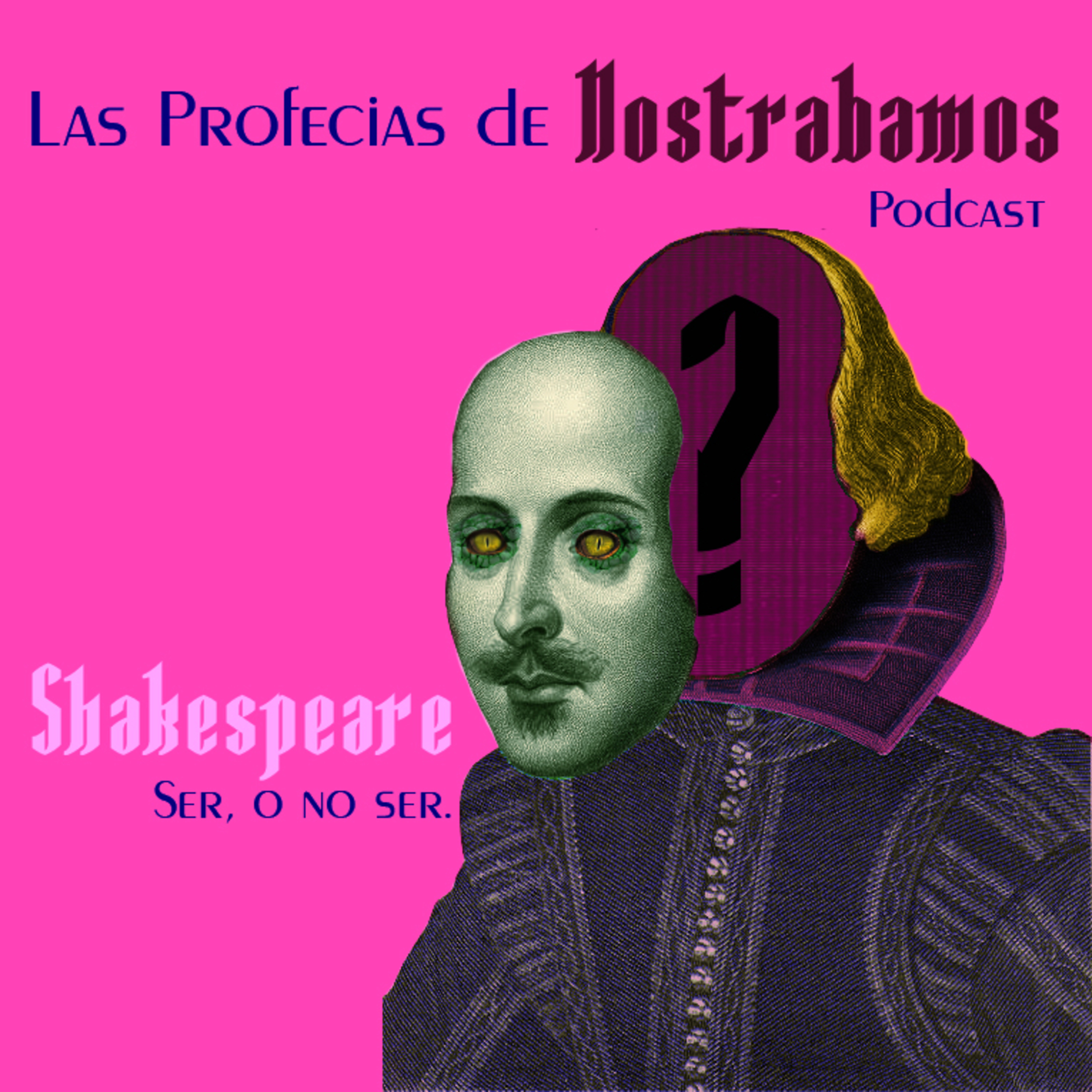Las Profecías de Nostrabamos
