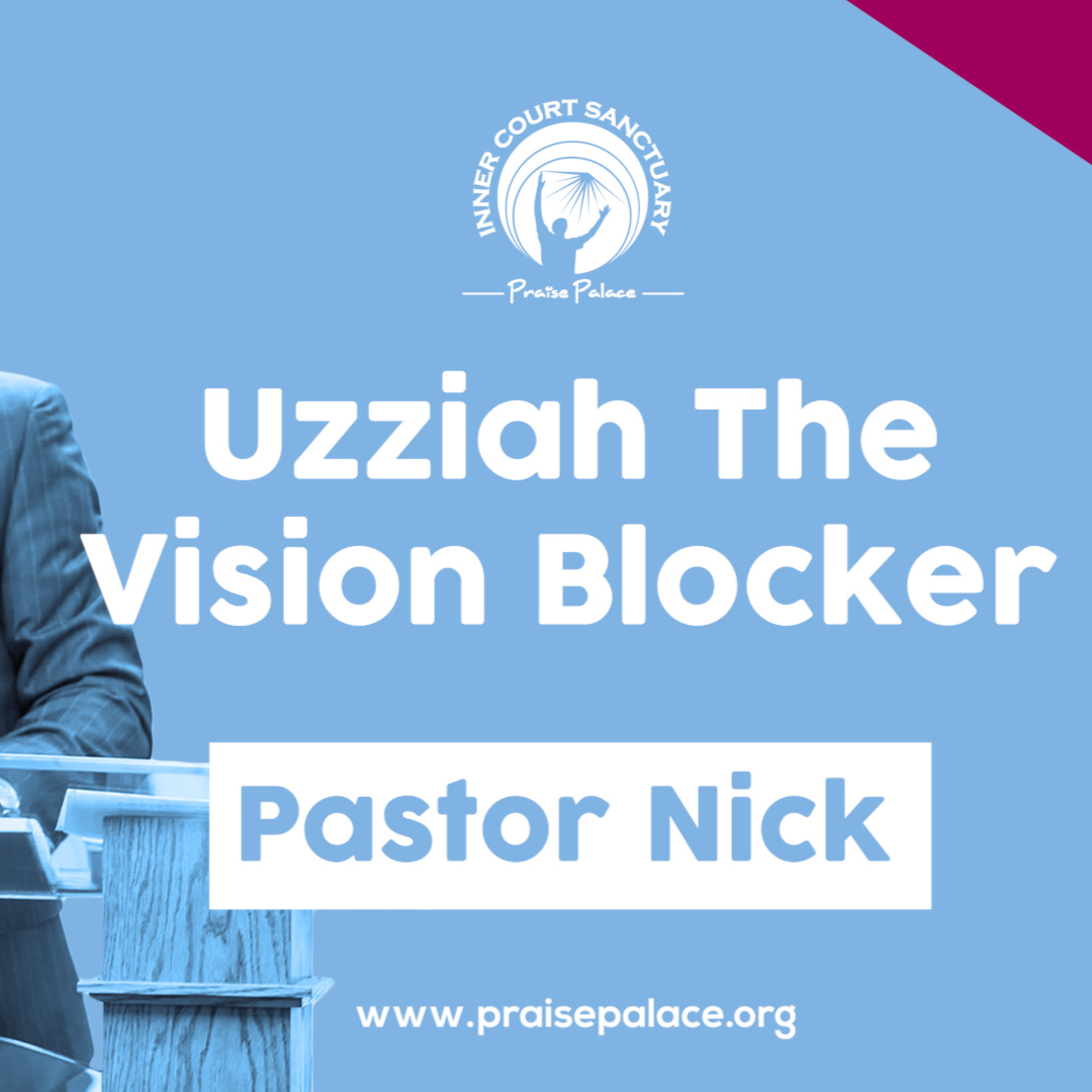 Uzziah The Vision Blocker episode artwork