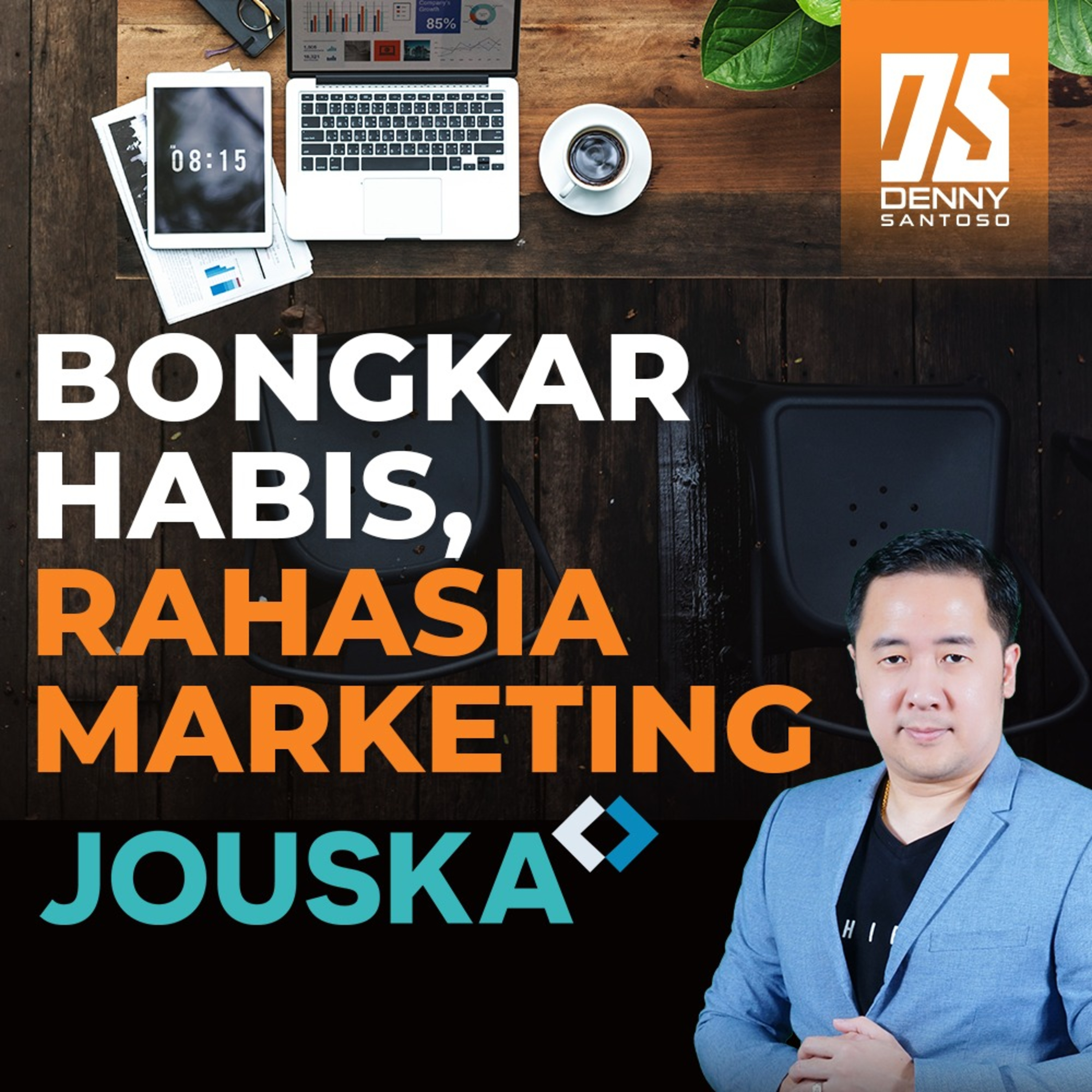 Digital Marketing with Denny Santoso