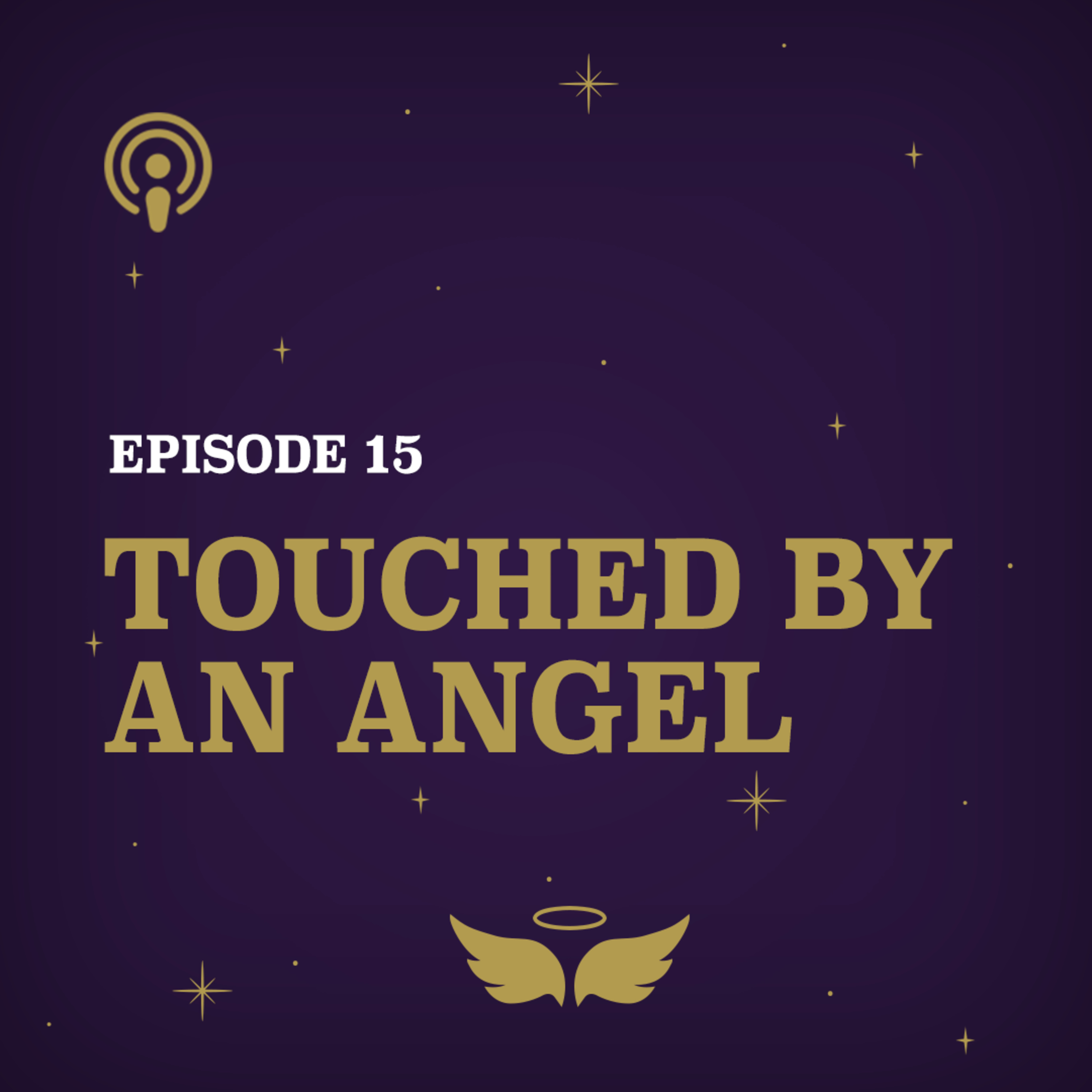 Touched By An Angel