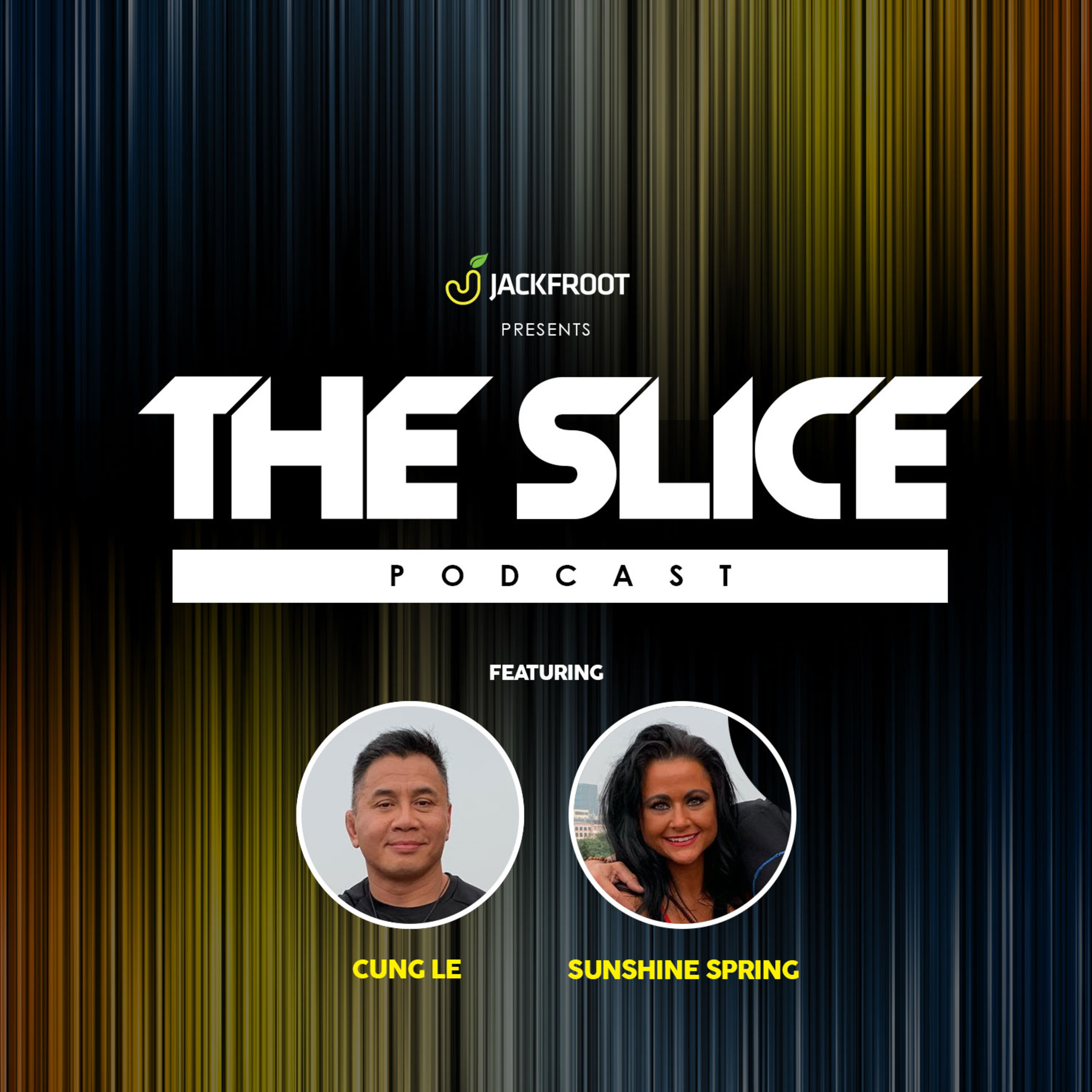 Jackfroot presents The Slice Podcast