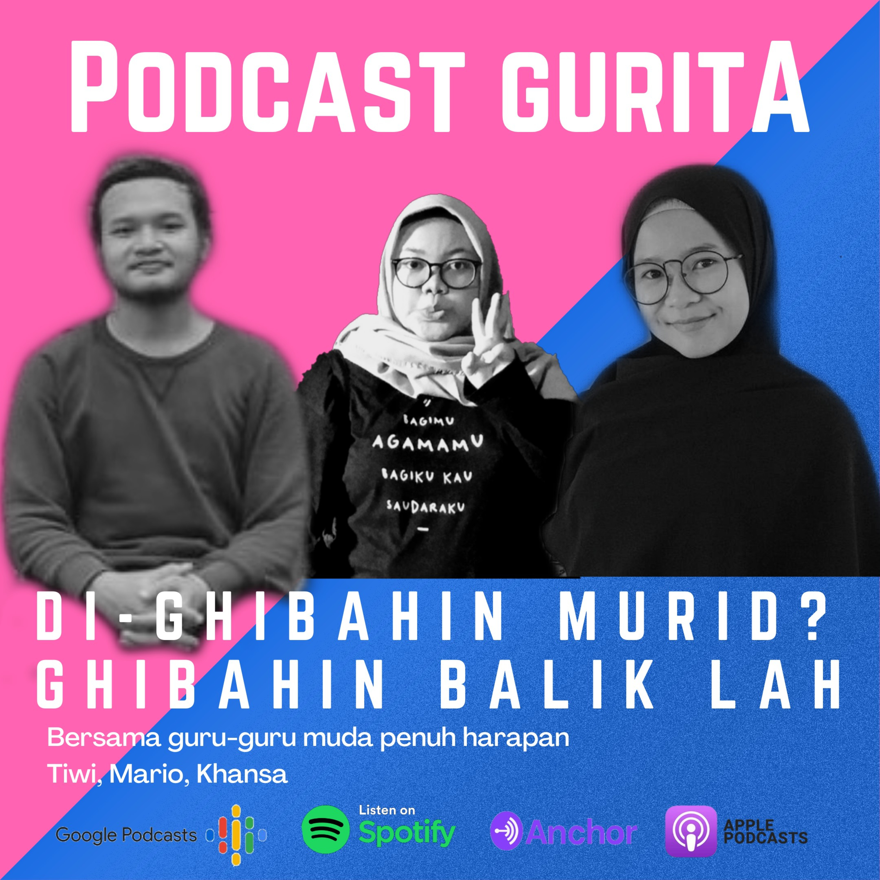 GURITA (GURU DAN MURID PUNYA CERITA)