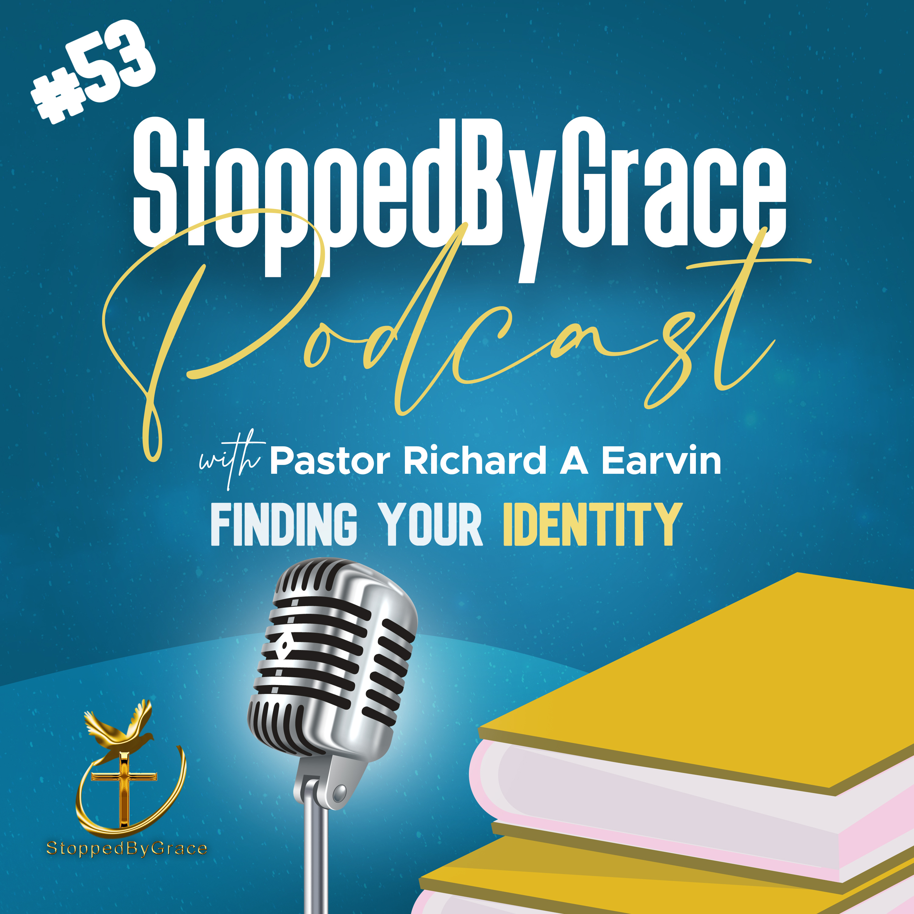 StoppedByGrace Podcast
