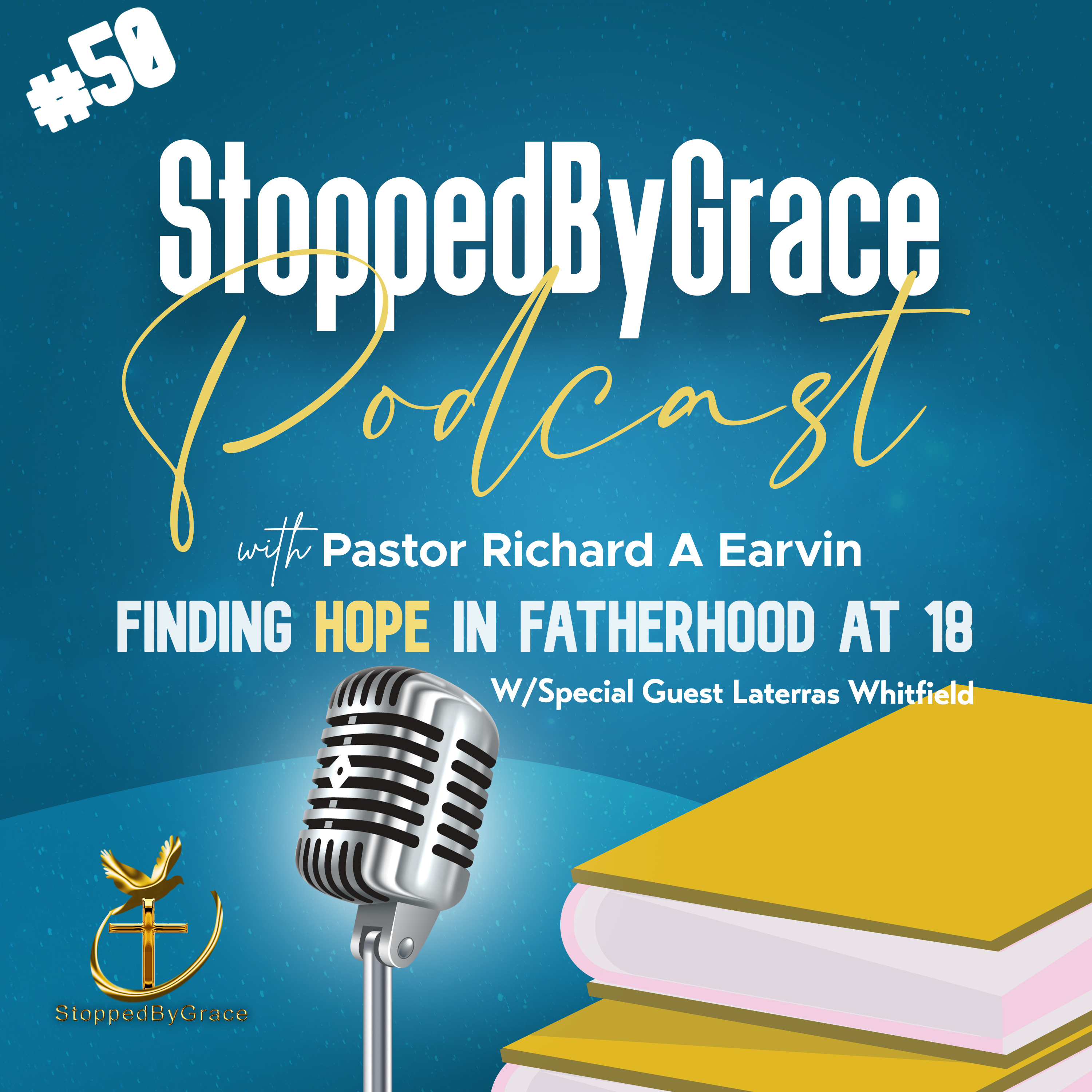 StoppedByGrace Podcast