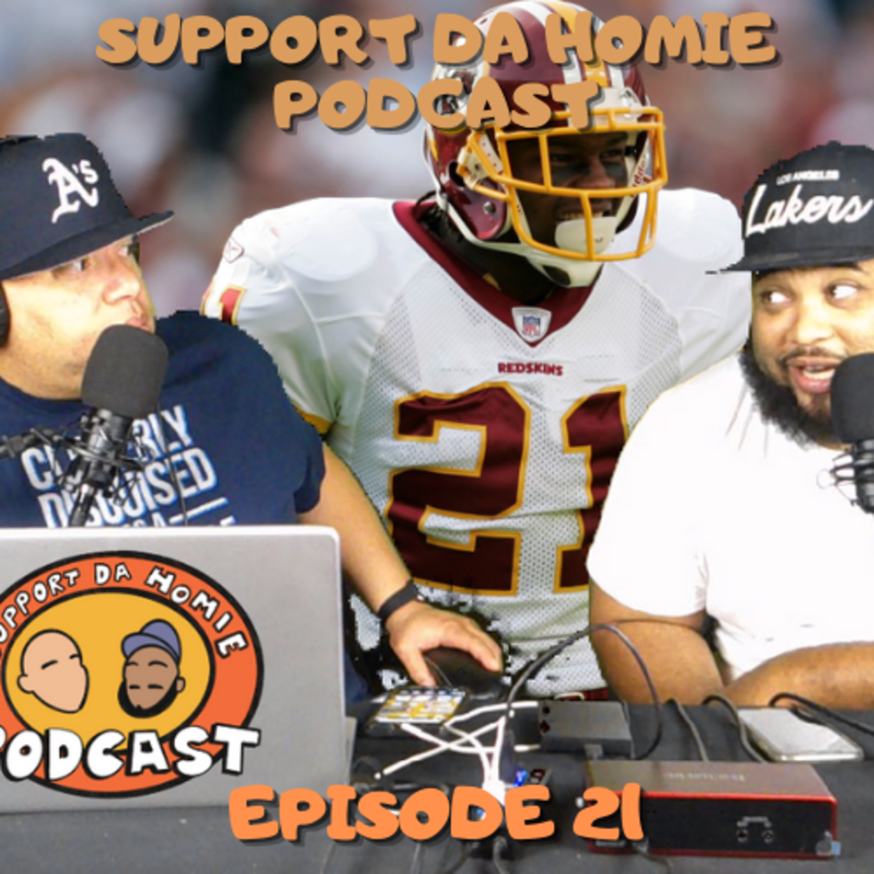 SUPPORT DA HOMIE PODCAST