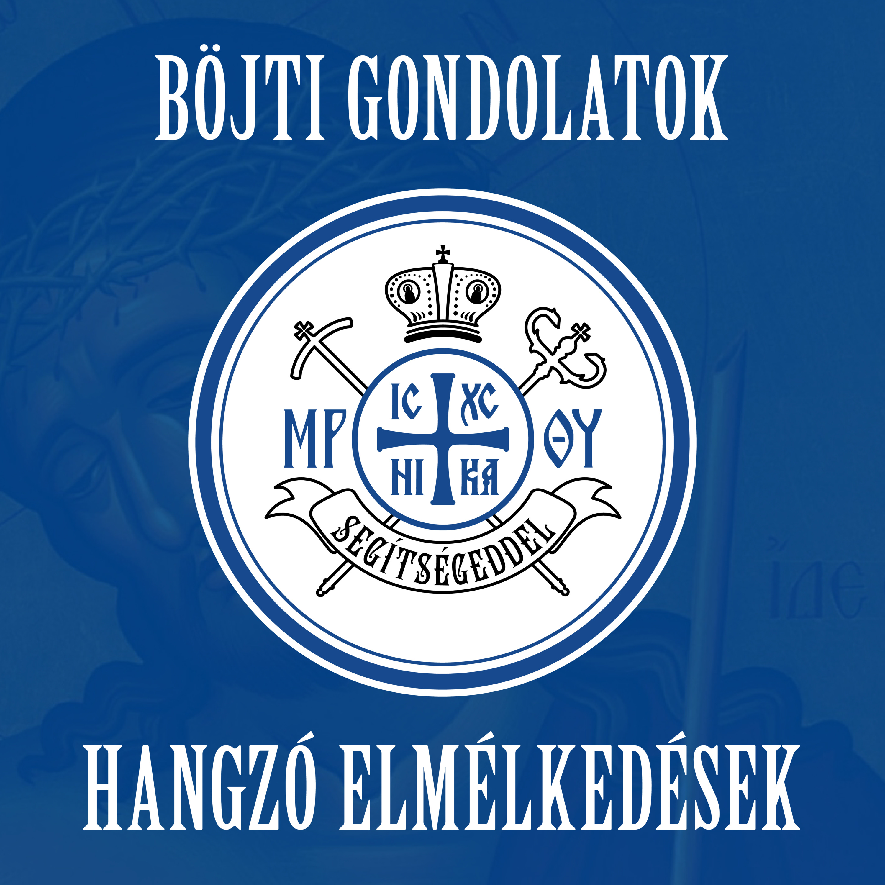 Böjti gondolatok – Nagyböjt 6. vasárnap – Virágvasárnap episode artwork