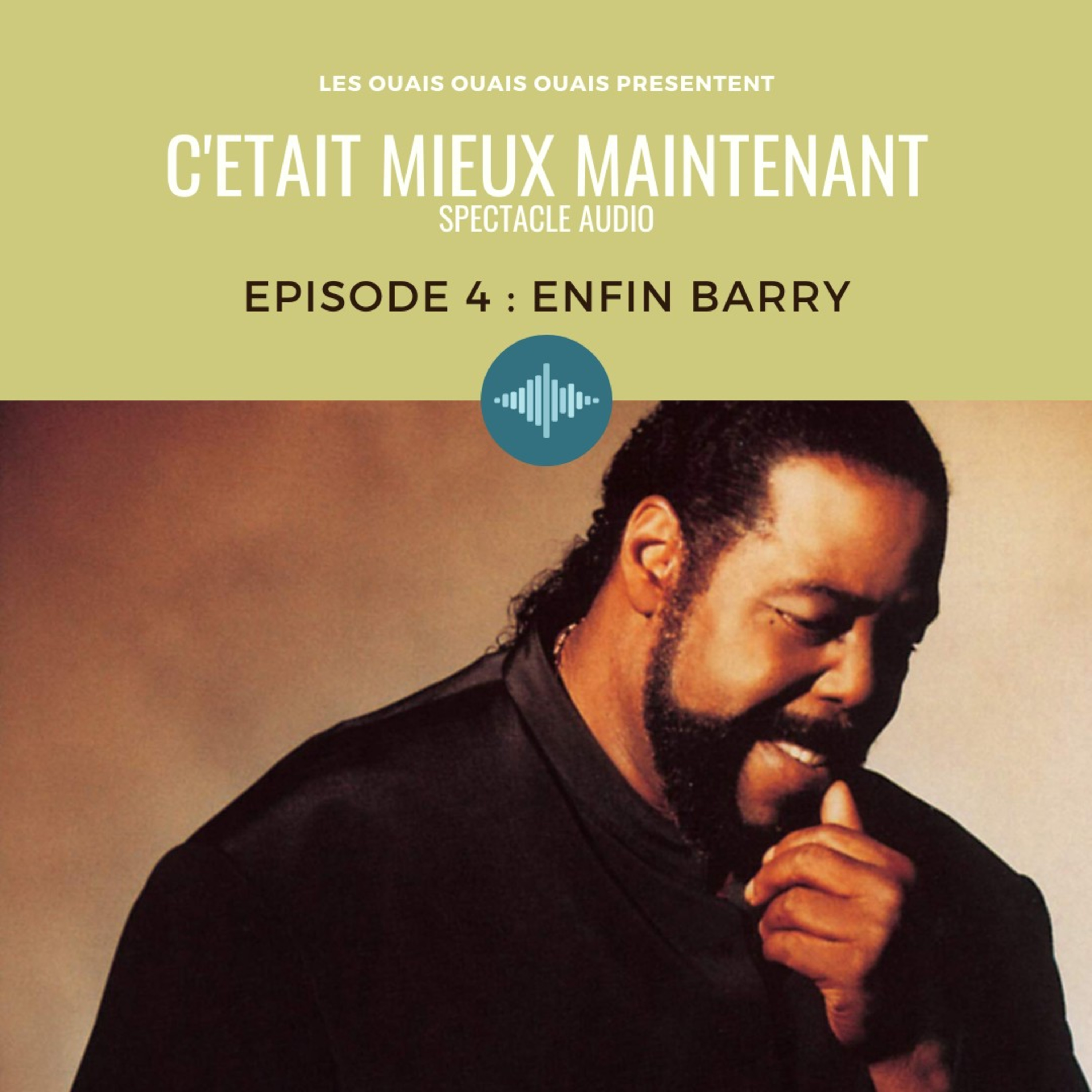 Episode 4 - Enfin Barry
