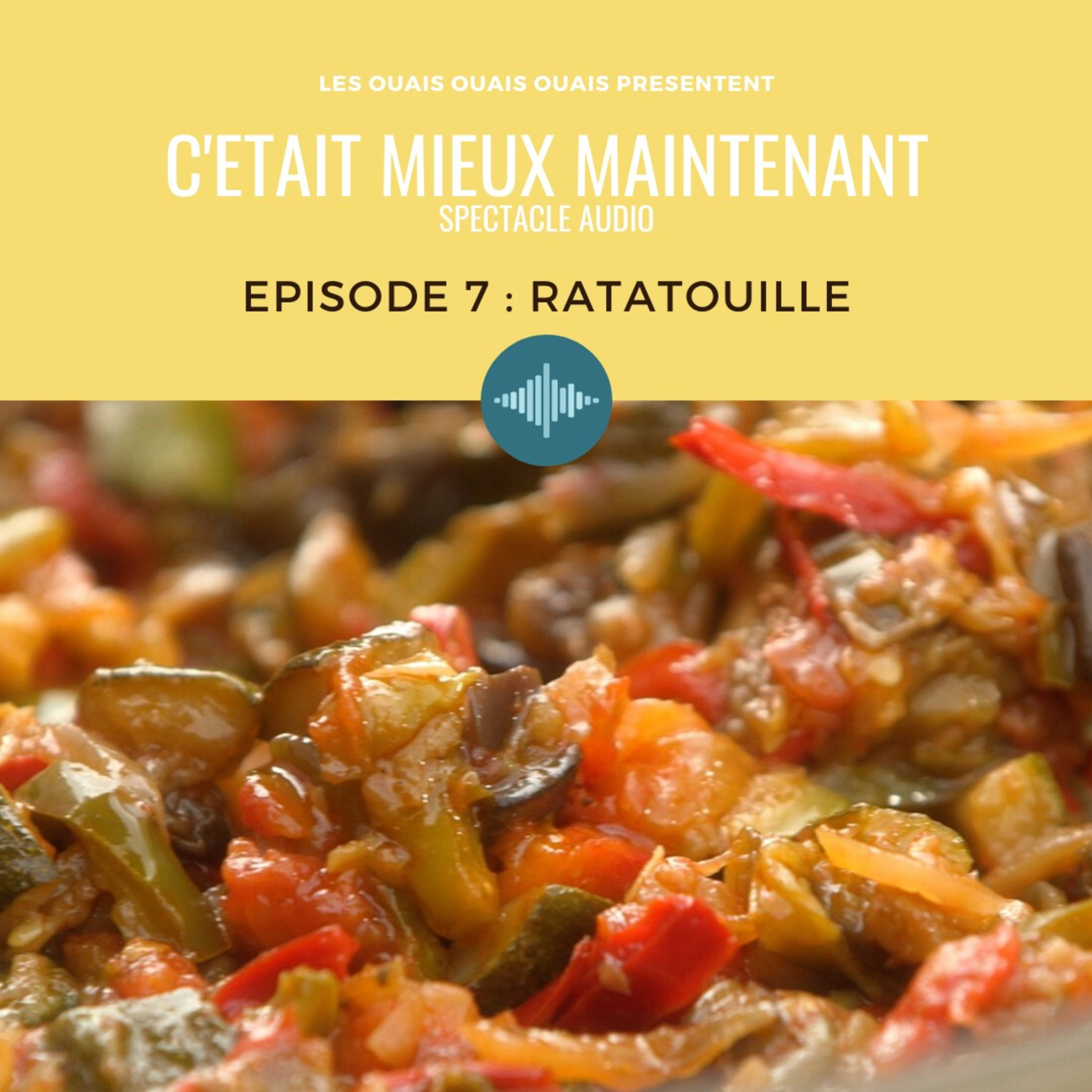 Épisode 7 - Ratatouille