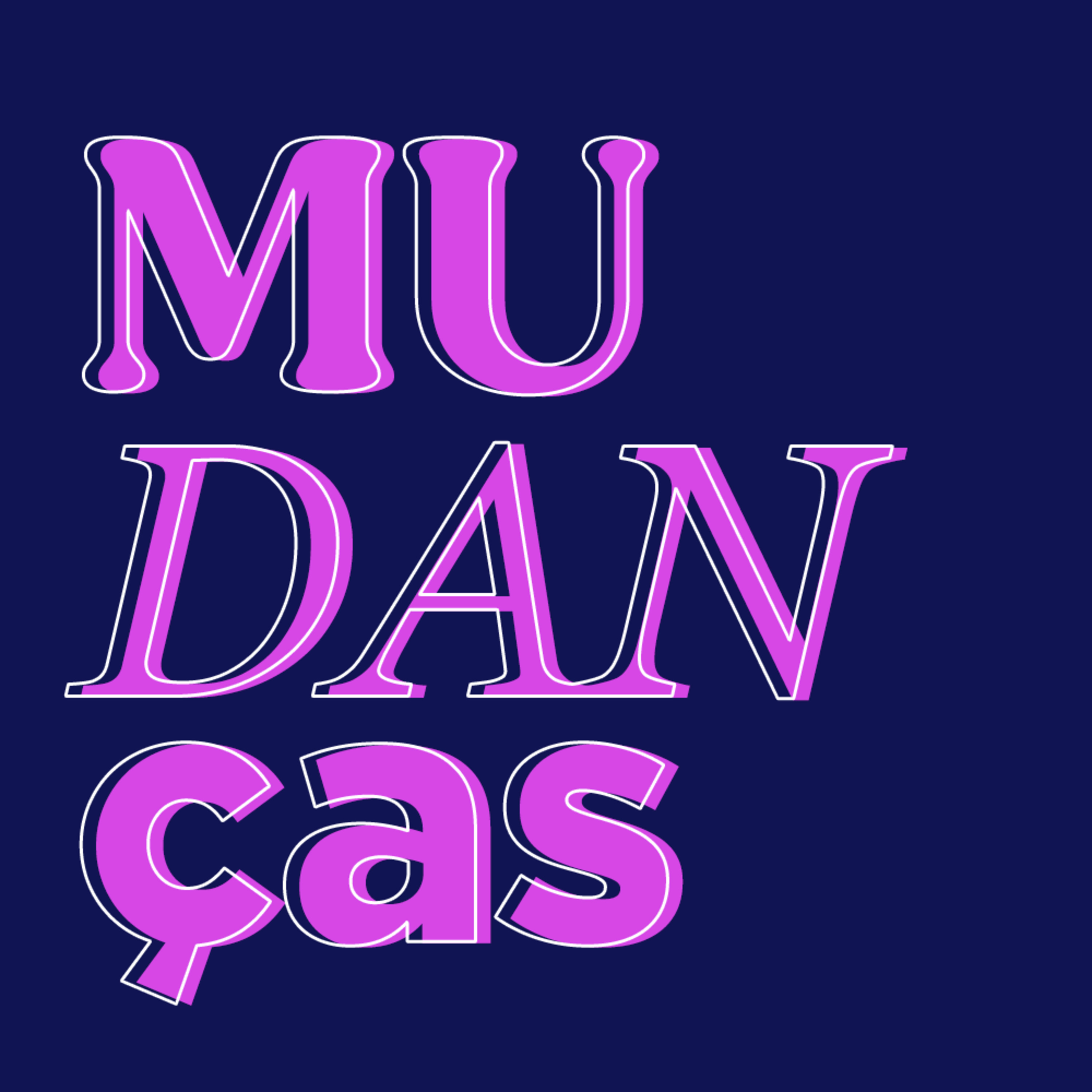 #3 - Mudanças episode artwork