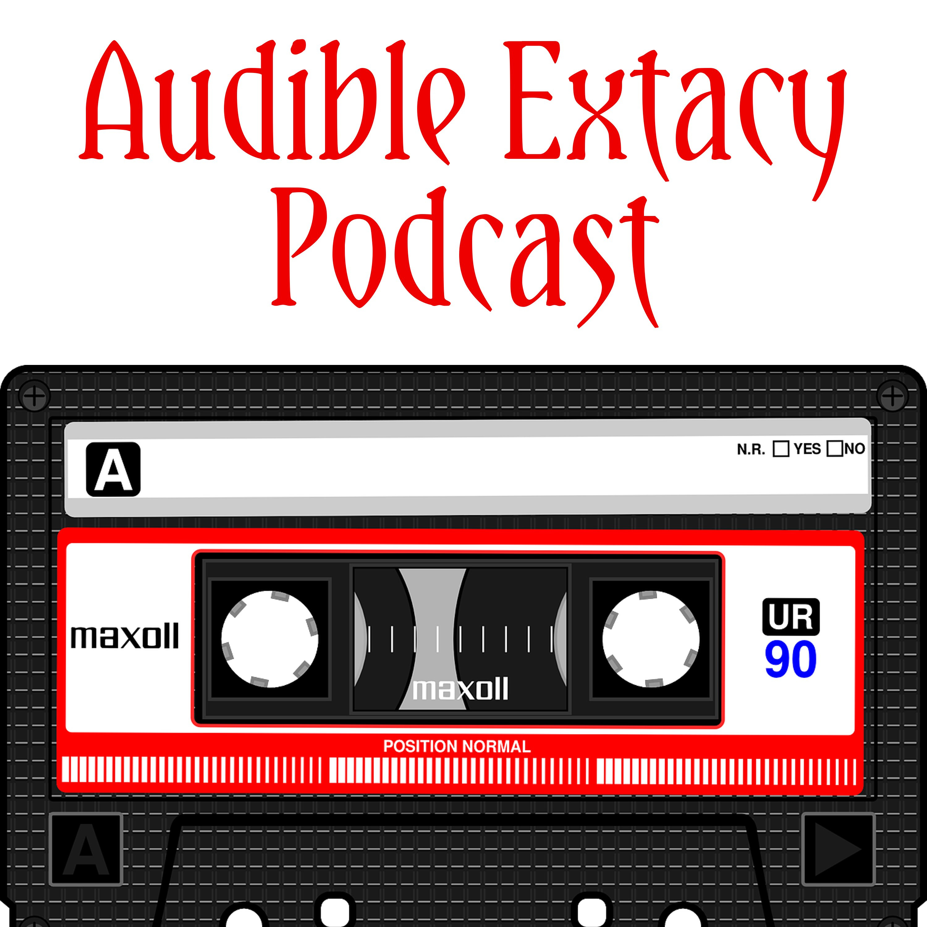 The Audible Extacy Podcast