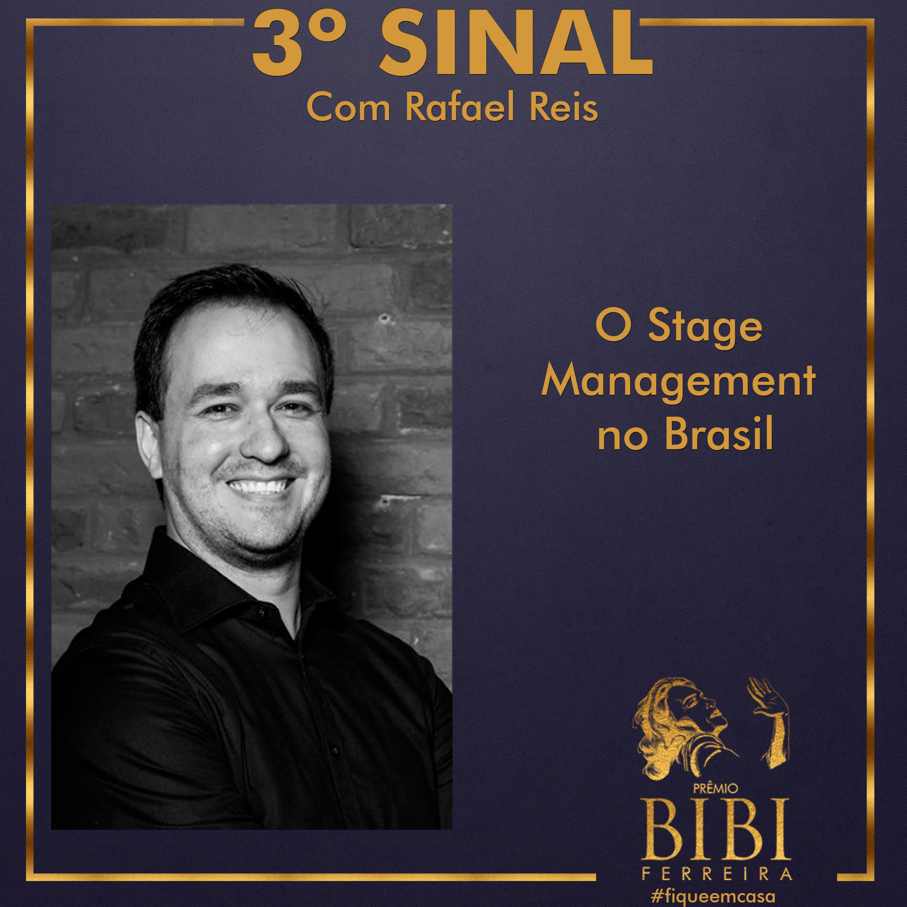 #0102 - 3º Sinal com Rafael Reis - O Stage Management no Brasil episode artwork