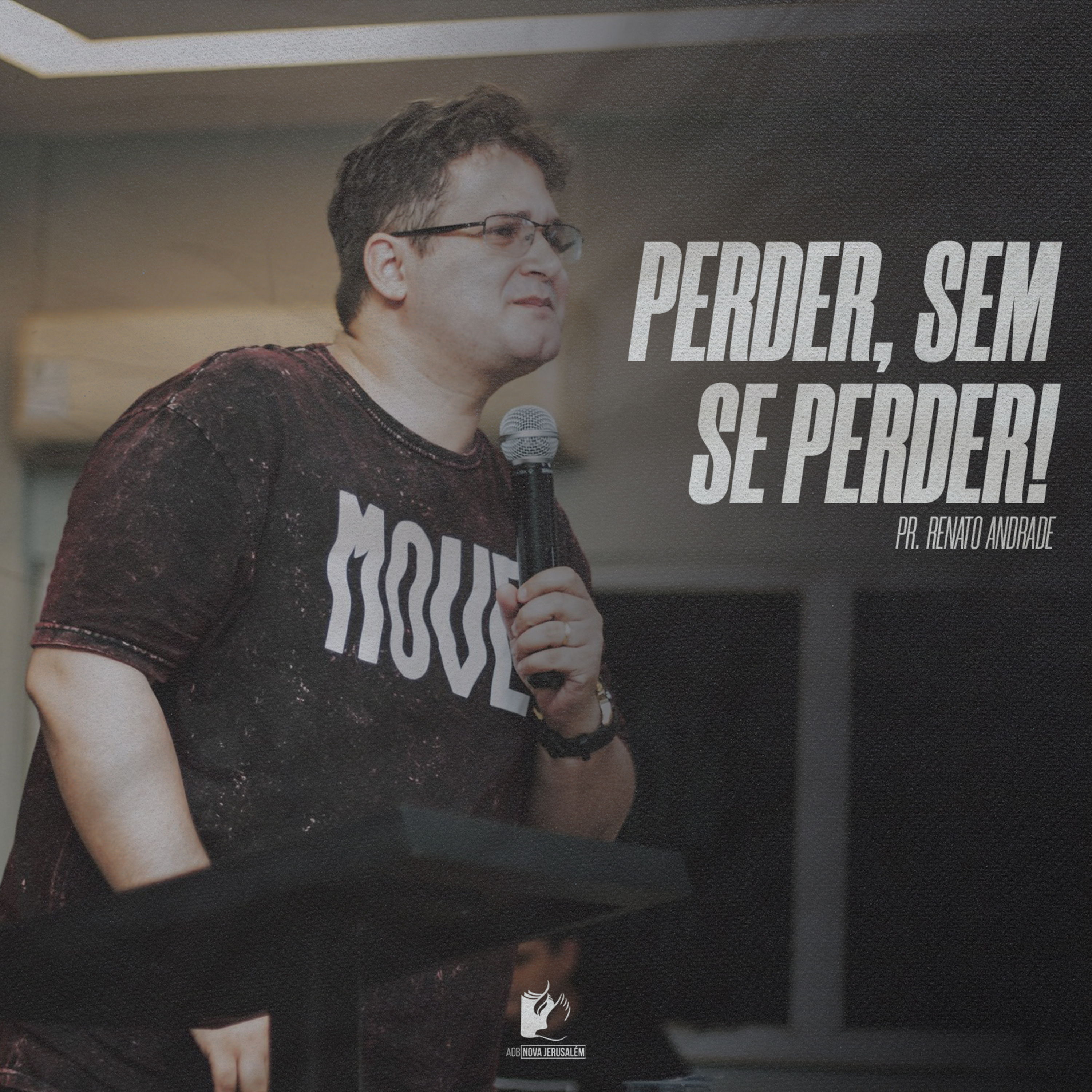 Perder sem se perder - Pr. Renato Andrade episode artwork