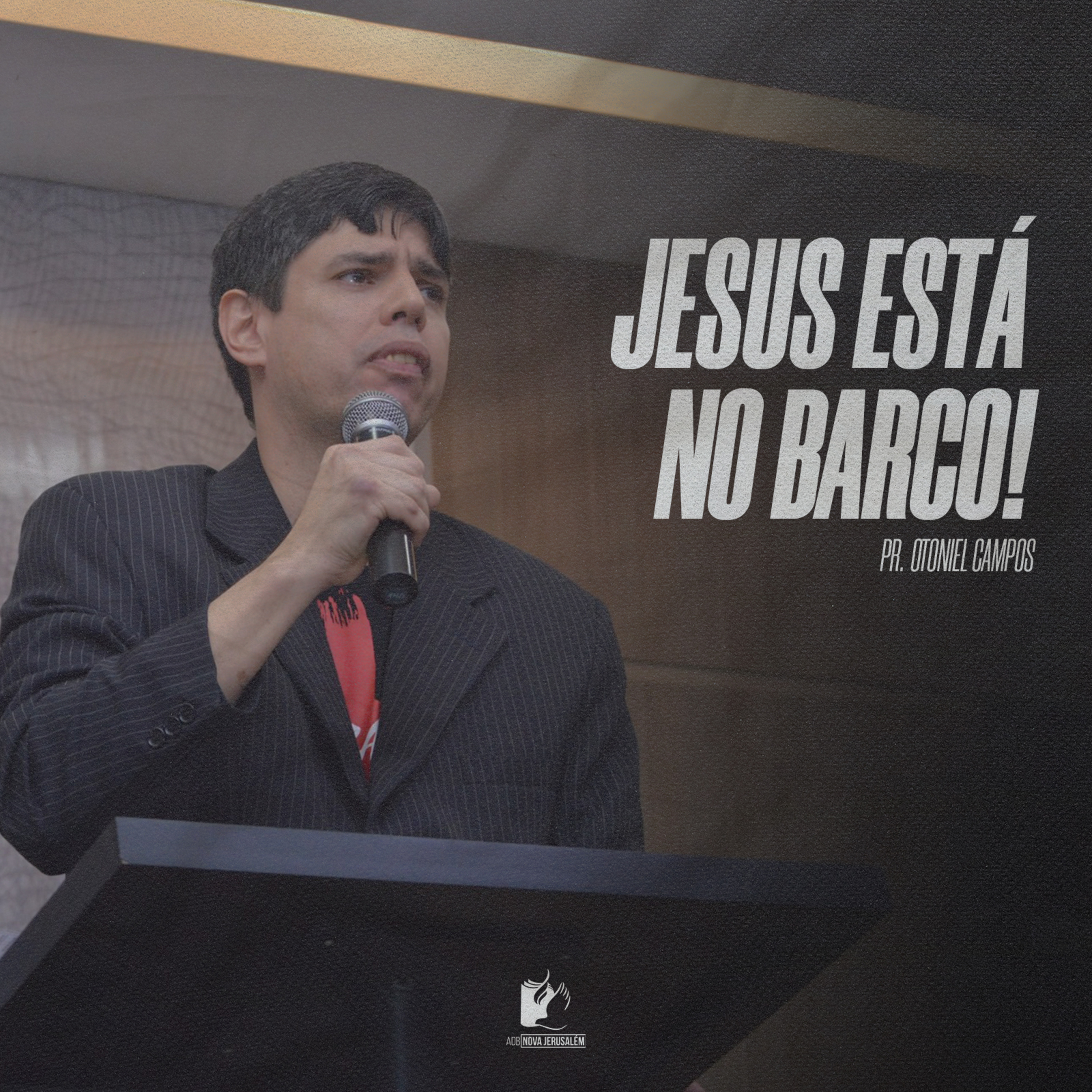 Jesus está no barco - Pr. Otoniel Campos  episode artwork