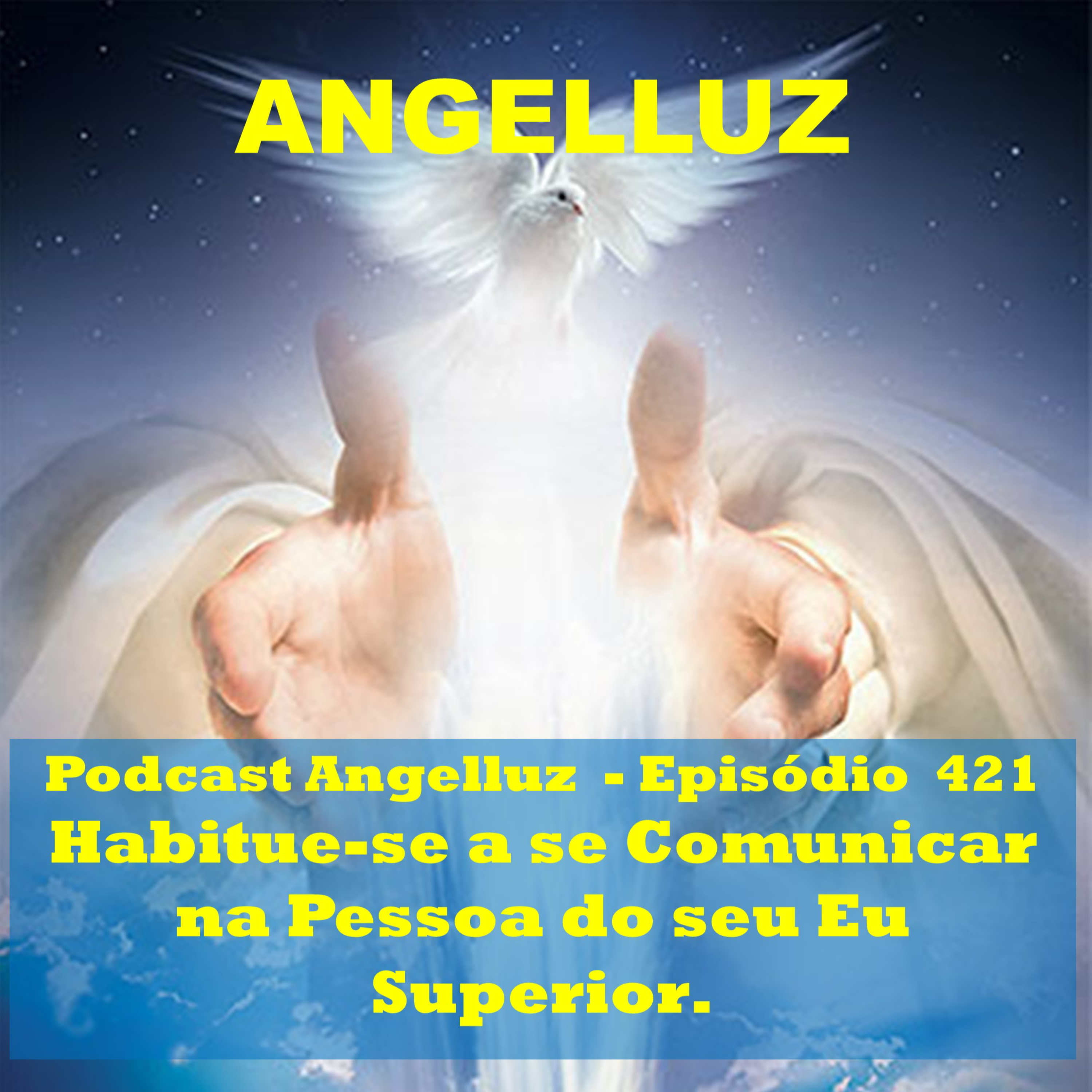Angelluz - Os Anjos estao sempre prontos para auxilia-lo