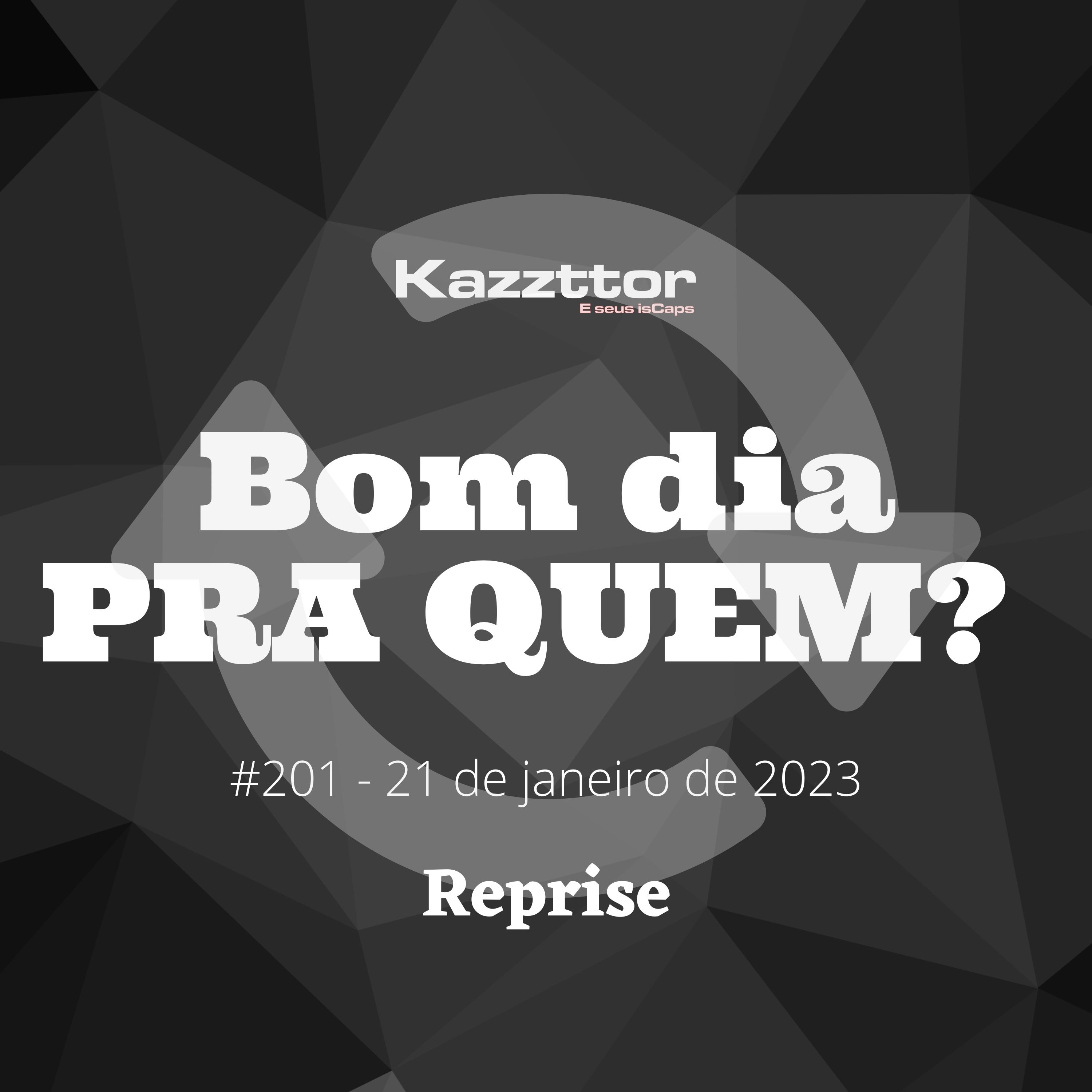 Bom dia pra quem - 21 de janeiro de 2023 (REPRISE - 20/01/2022) episode artwork