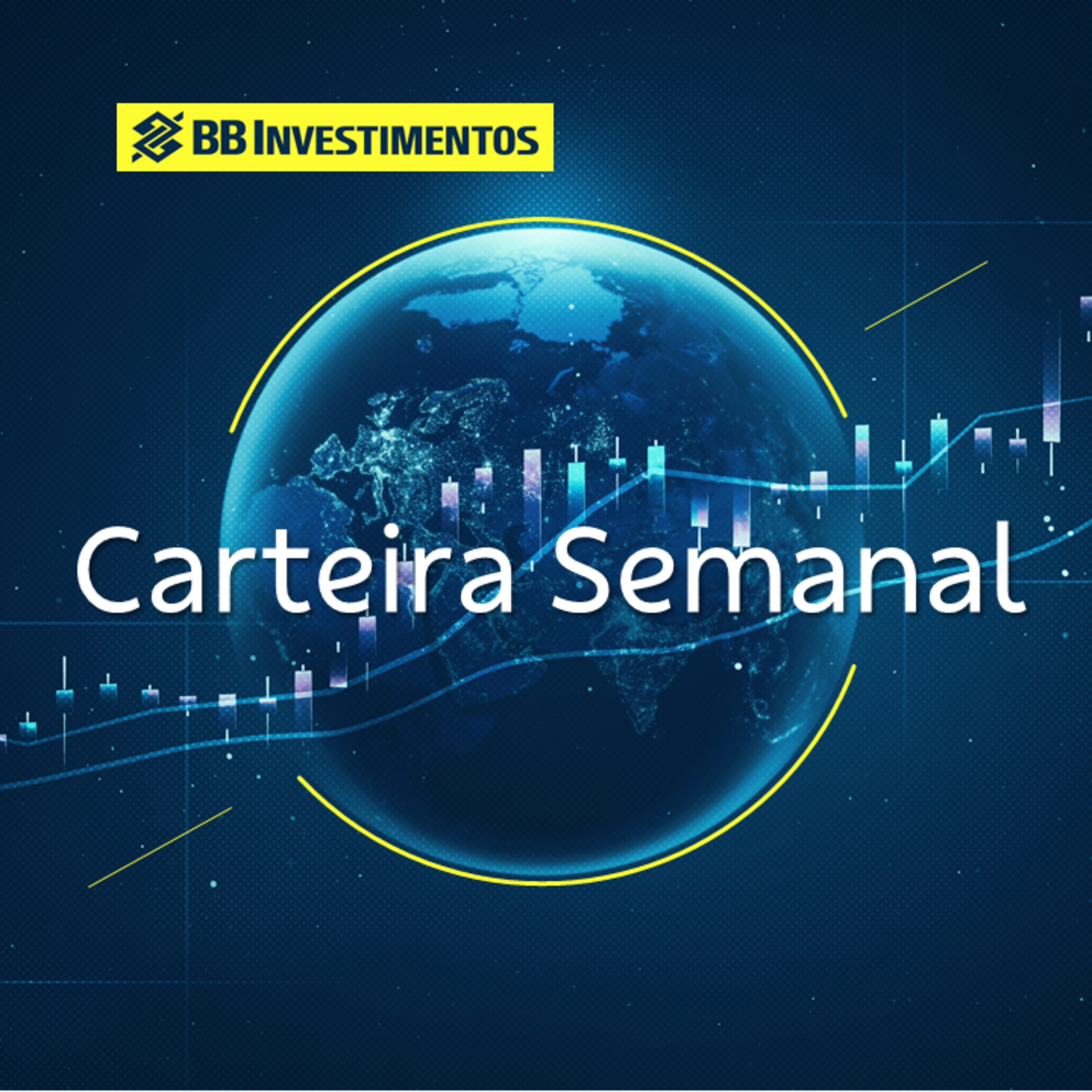 Carteira Semanal - 15/08 a 19/08/2022