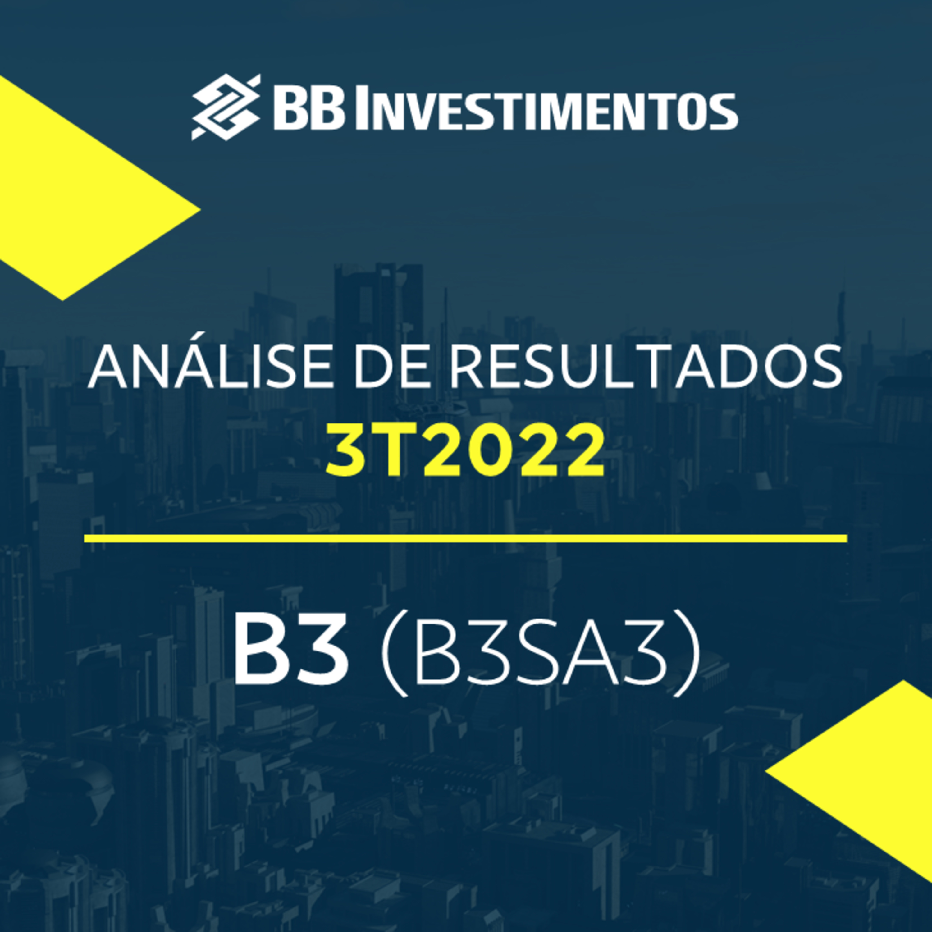BB Investimentos - Análise de Resultados - B3 (11/11/2022)