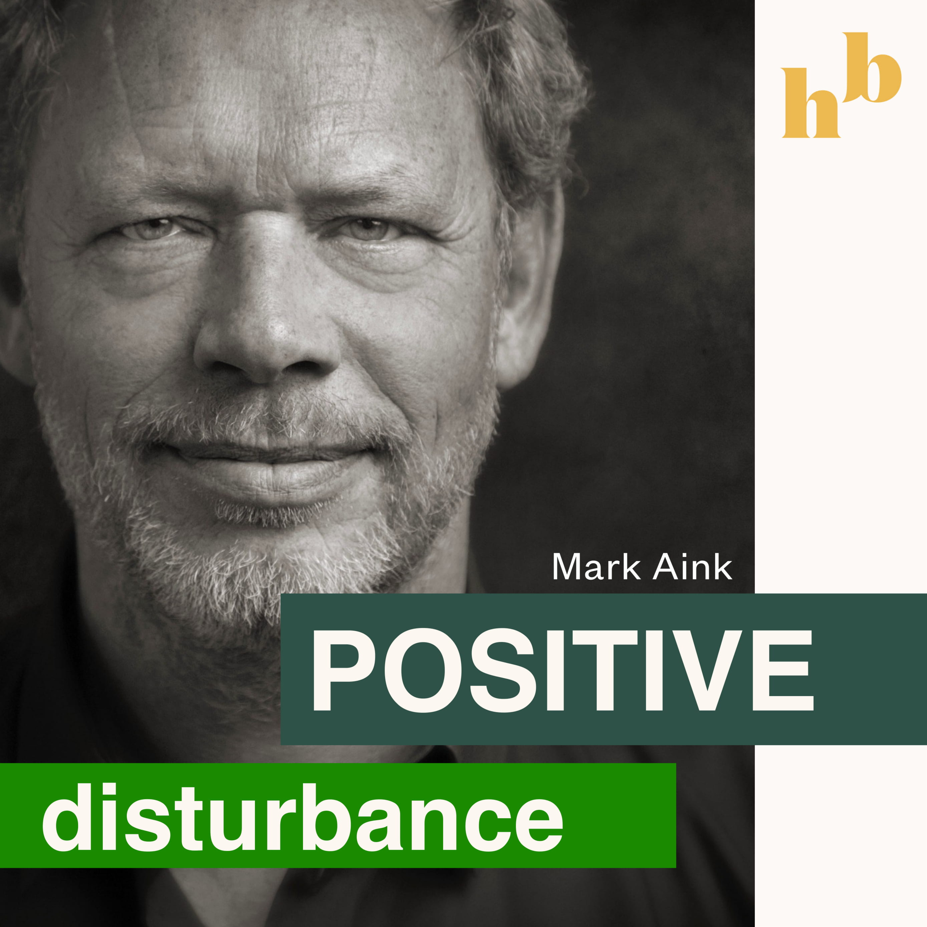 Positive Disturbance - A podcast by The Humblebrag