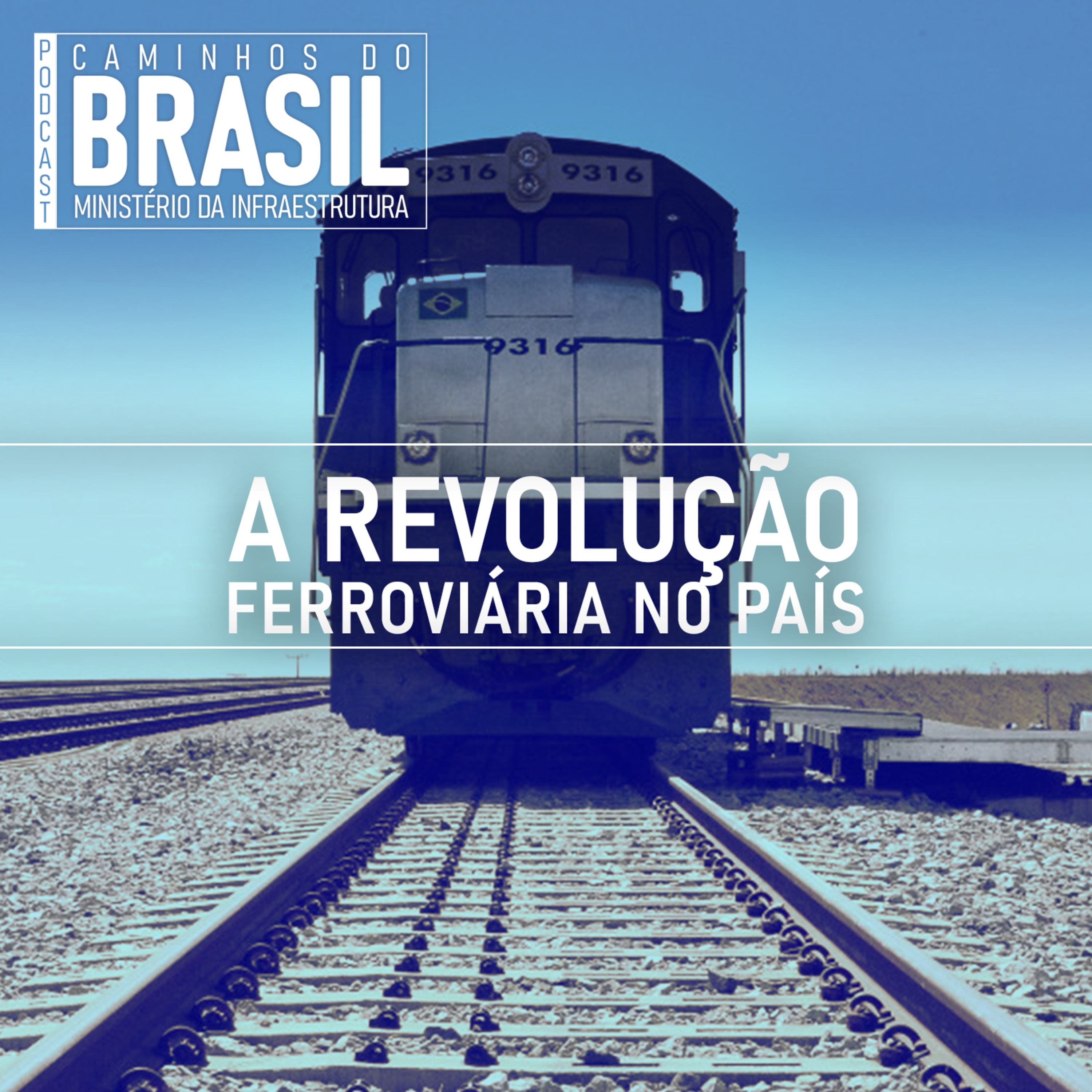 A revolução ferroviária no país