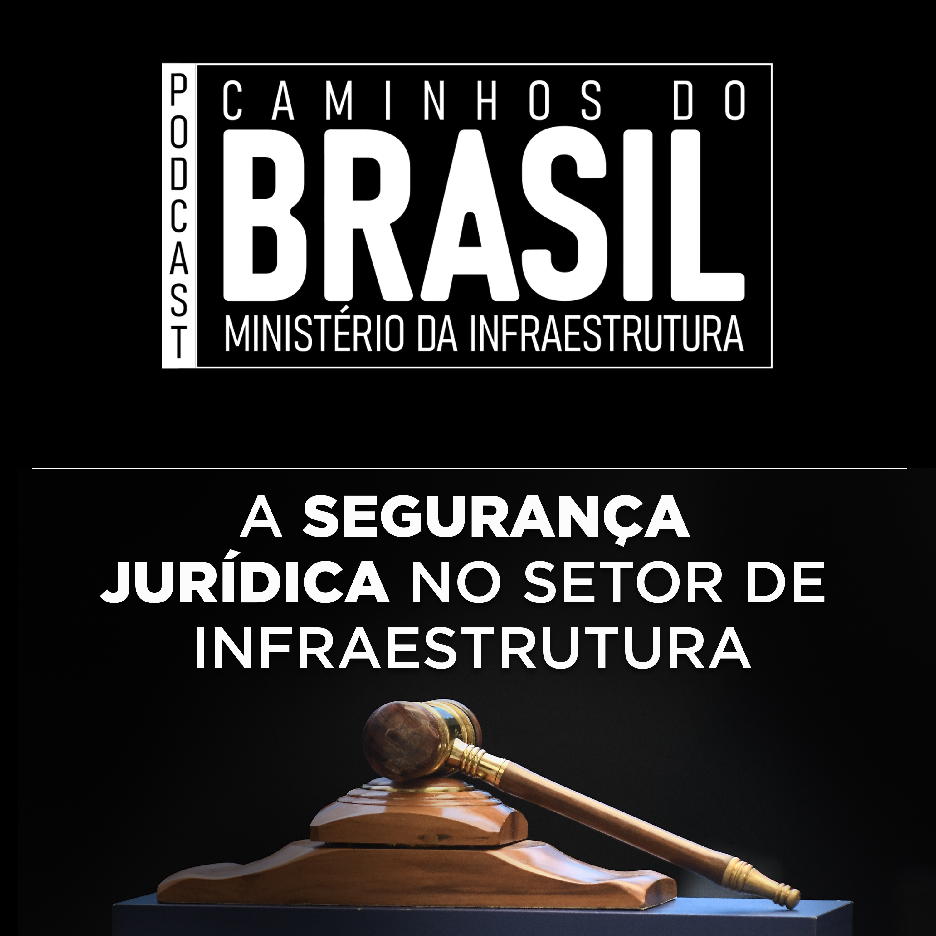 A segurança jurídica no setor de infraestrutura