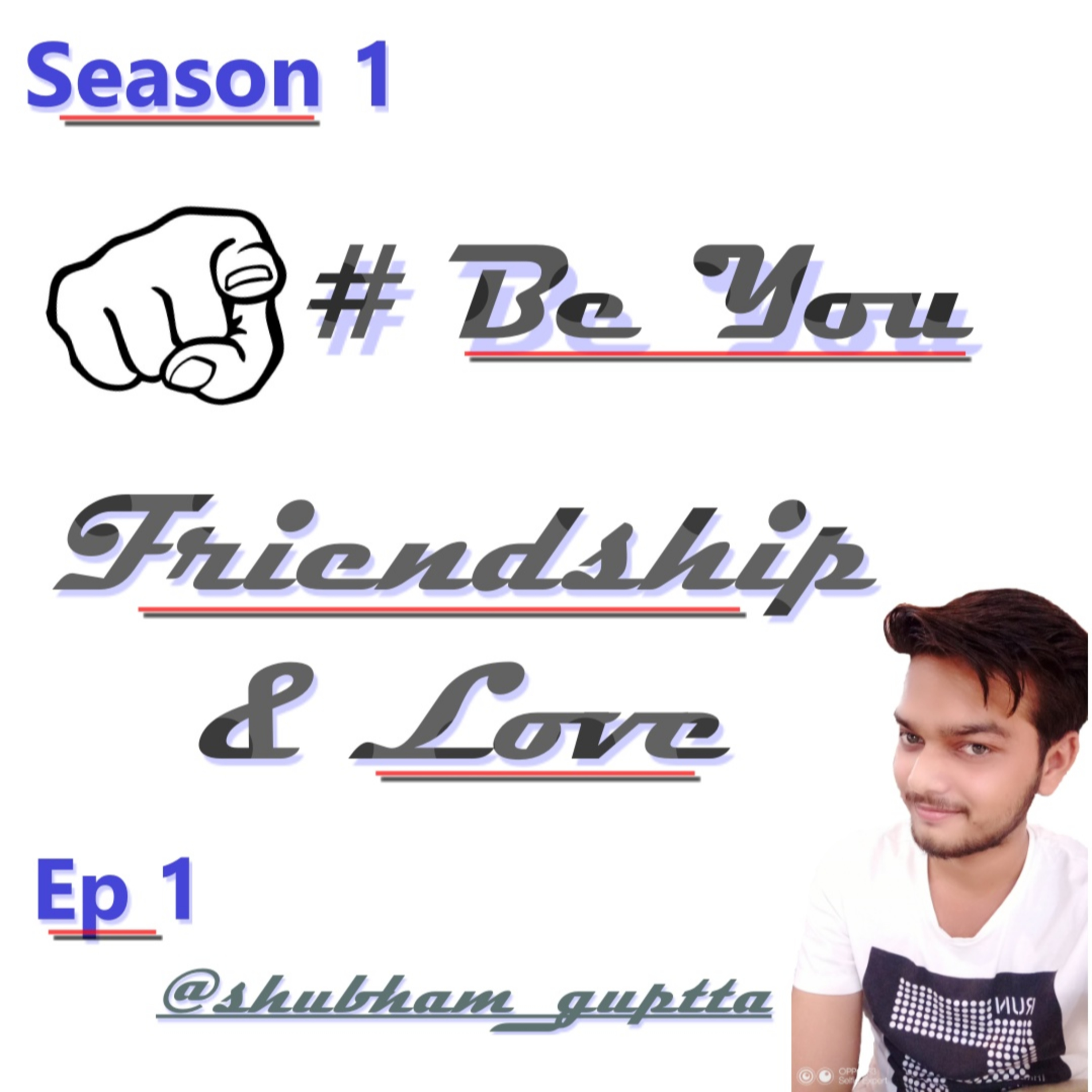 Friendship & Love