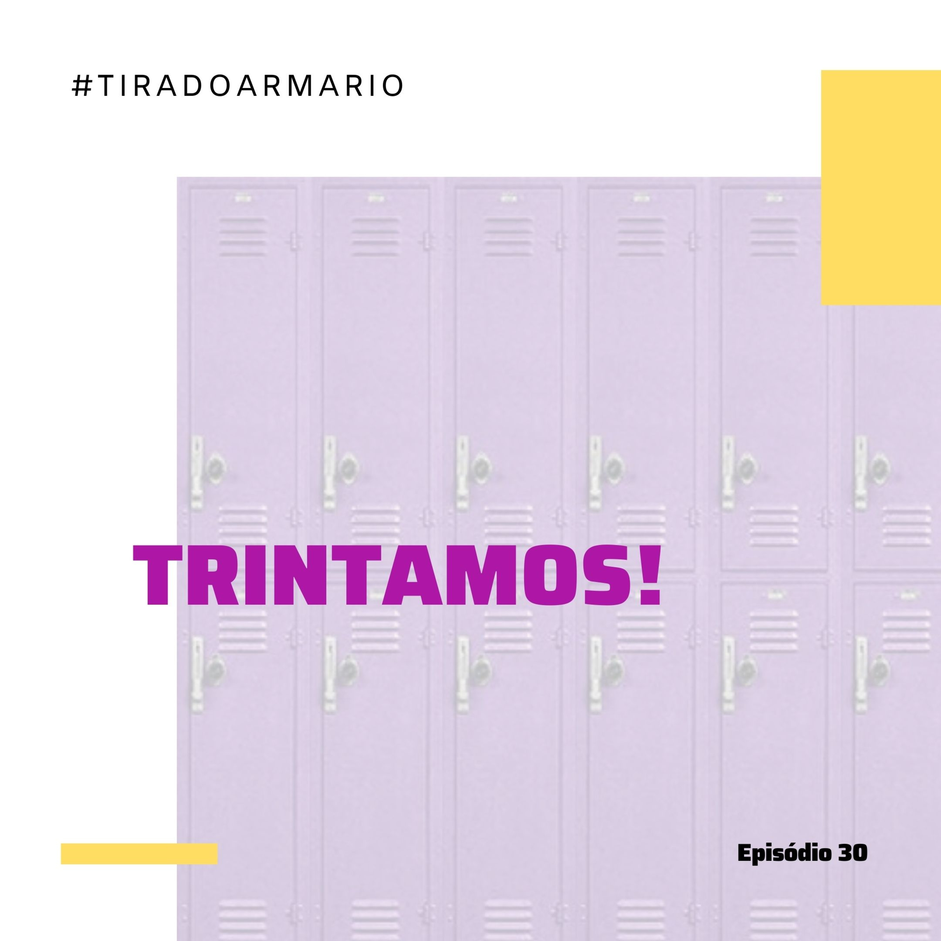 #TiraDoArmario