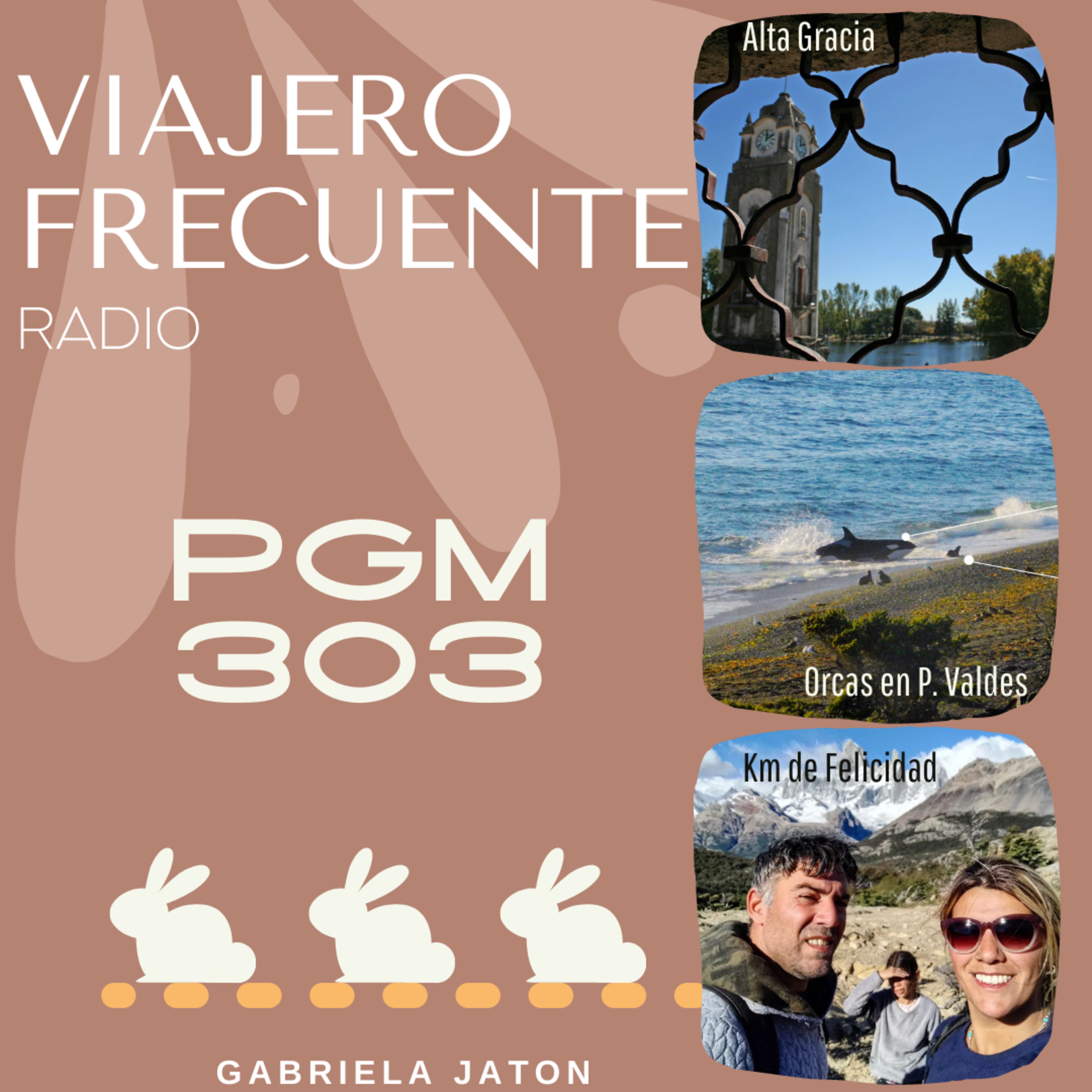 Programa 303: Alta Gracia - Avistaje de Orcas - Kilómetros de Felicidad episode artwork