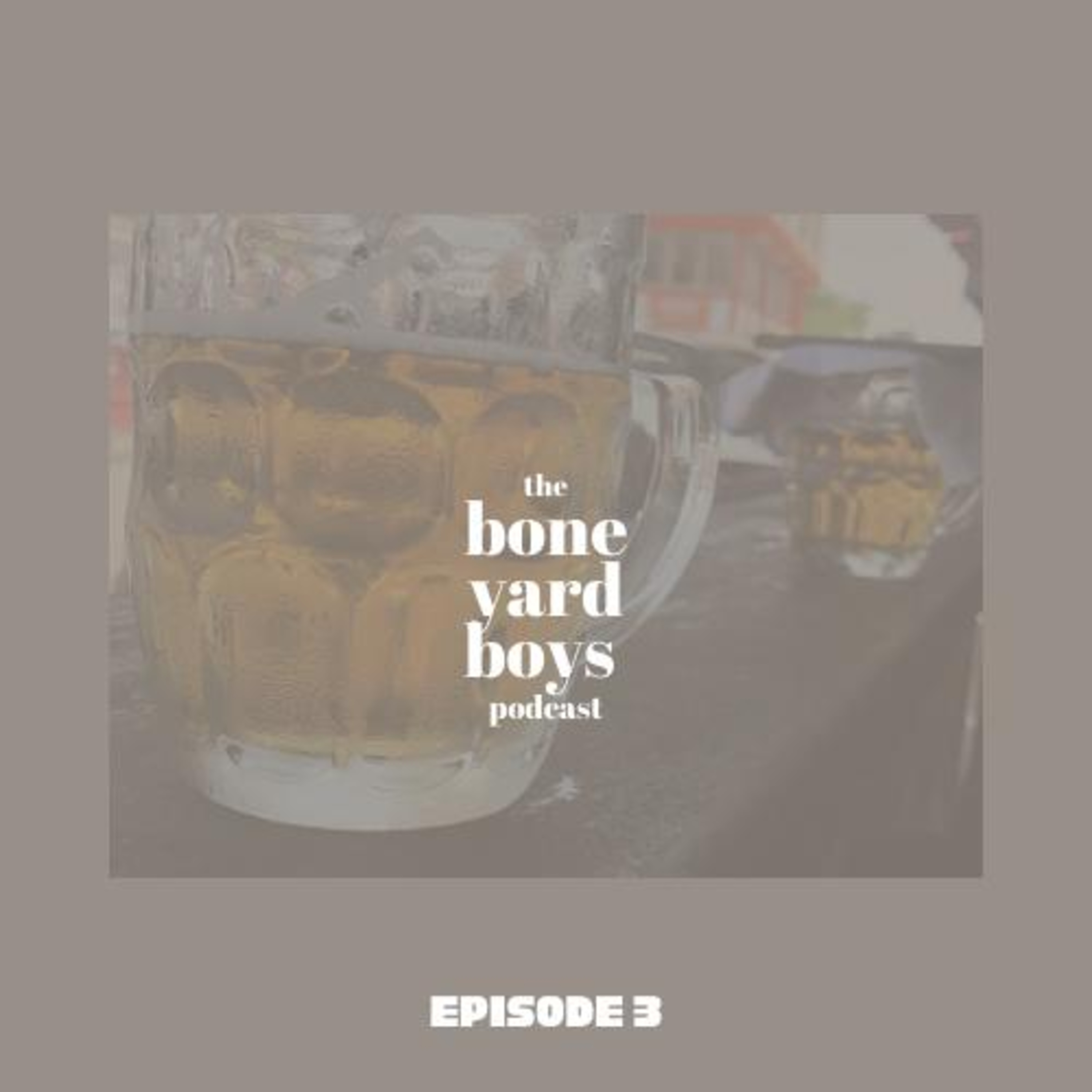 Boneyard Boys Podcast Episode 3 | Devices of the Crafty episode artwork
