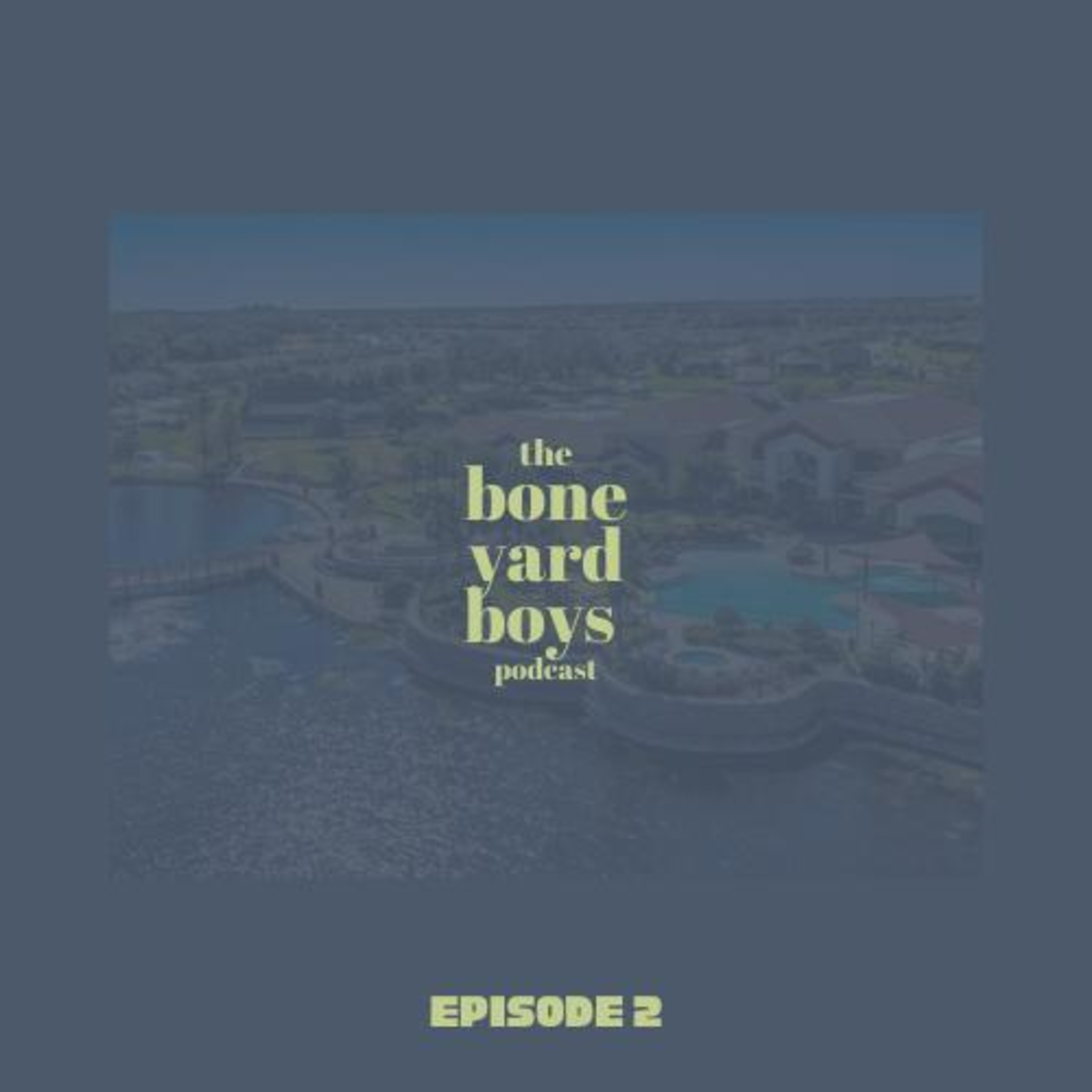 Boneyard Boys Podcast Episode 2 | Free Money