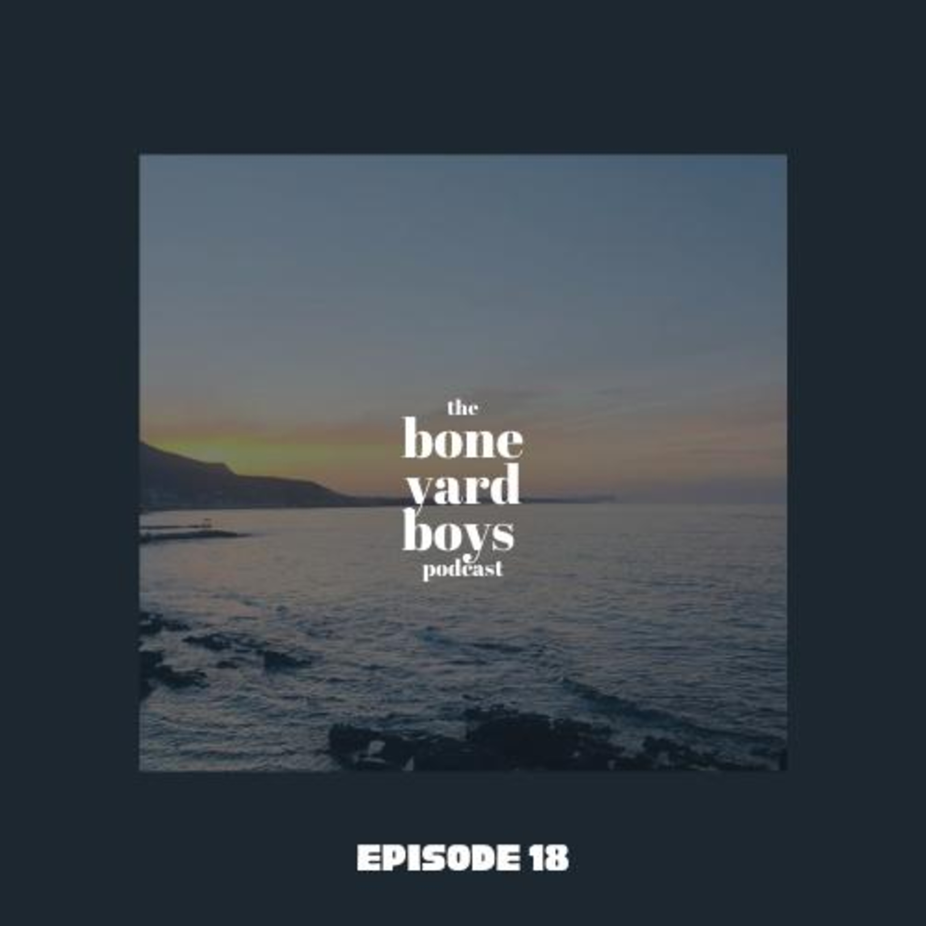 Boneyard Boys Podcast Episode 18 | Fantastically | T.I., Gucci Mane, 6IX9INE, PAUSE episode artwork
