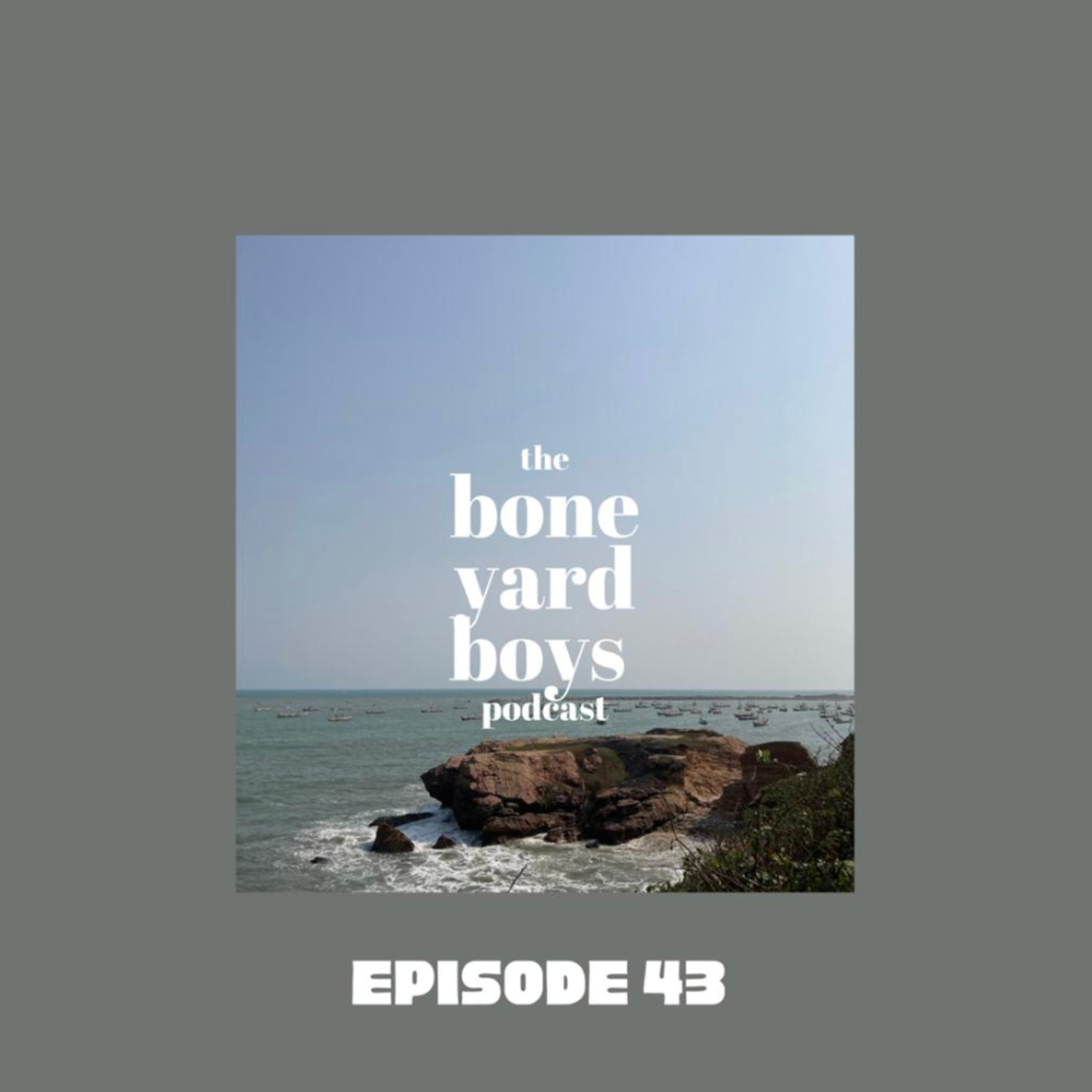 Boneyard Boys Podcast Episode 43 | Capfish episode artwork