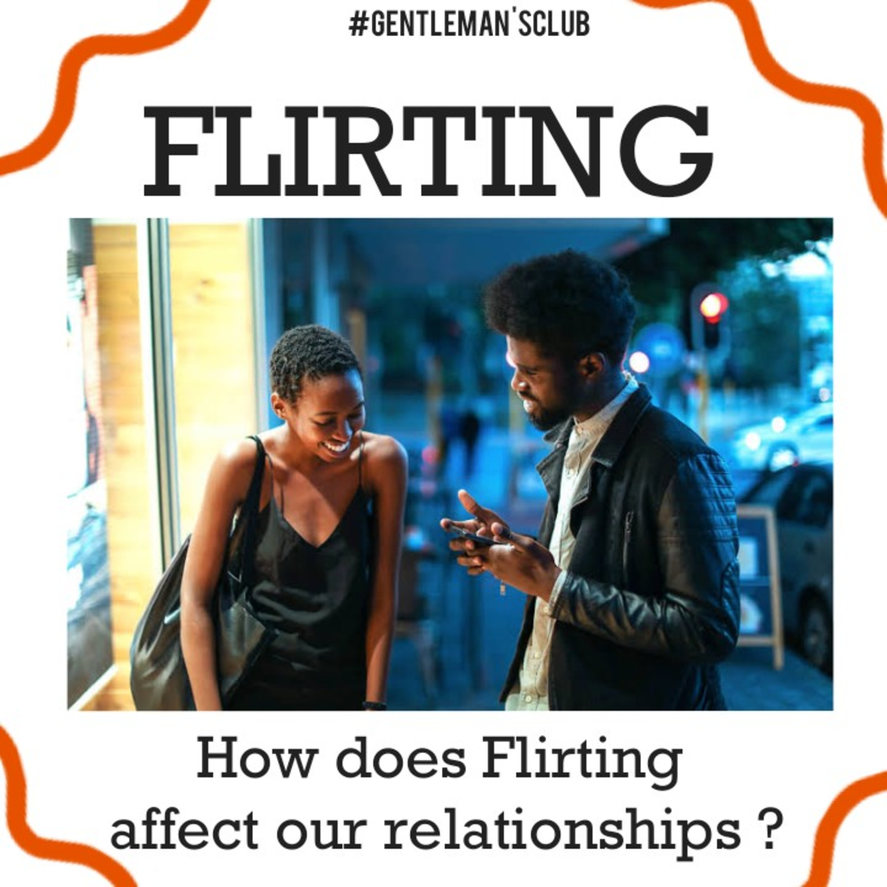 FLIRTING: How does Flirting affect our relationships? episode artwork