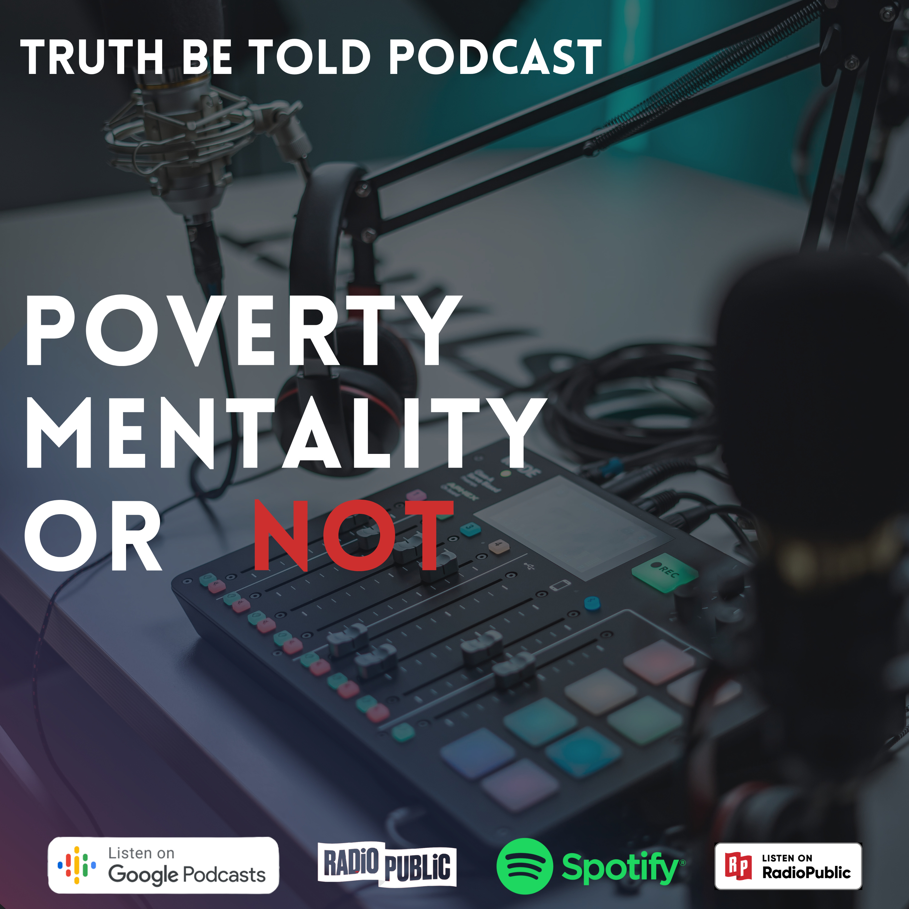 POVERTY MENTALITY OR NOT ! episode artwork