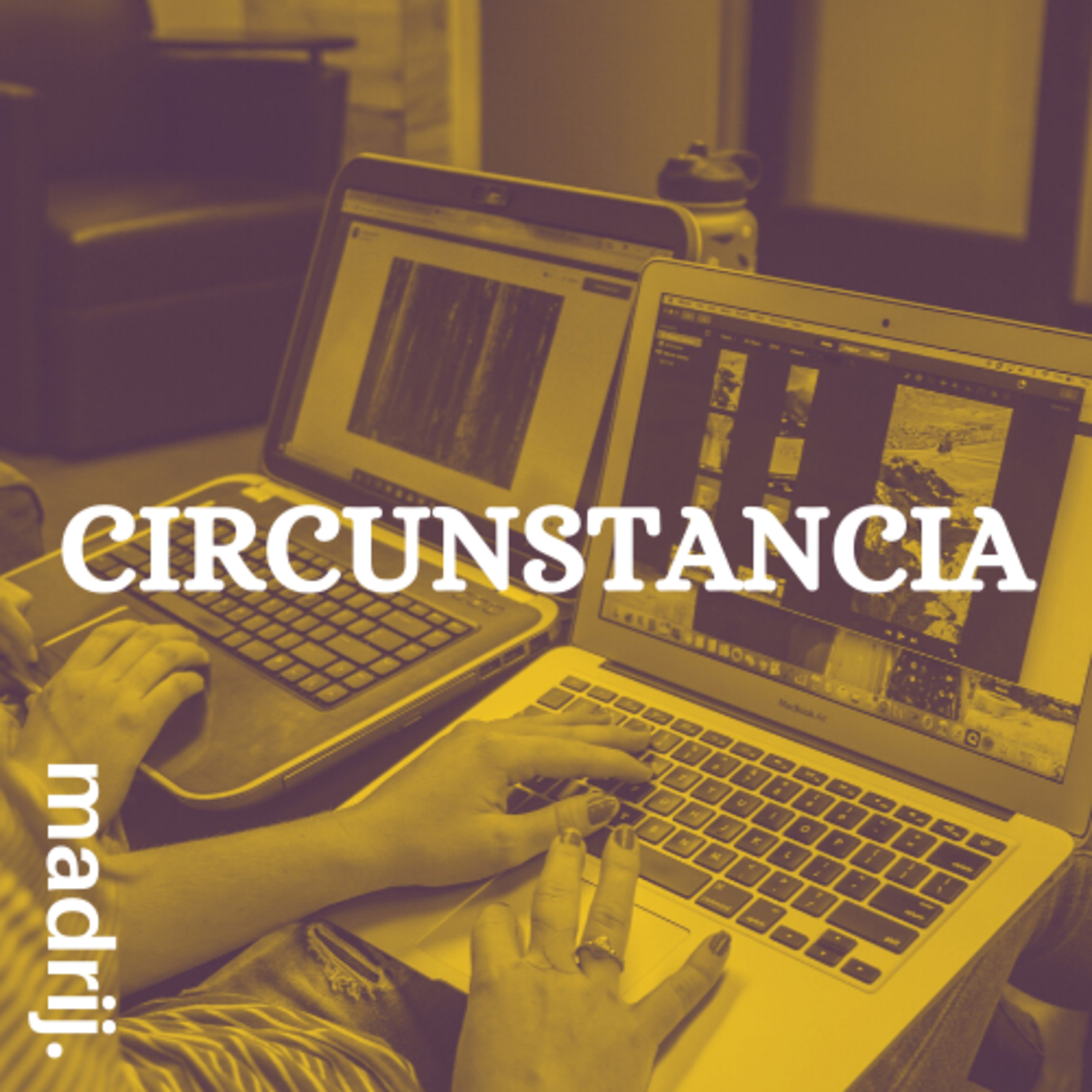 CIRCUNSTANCIA. episode artwork