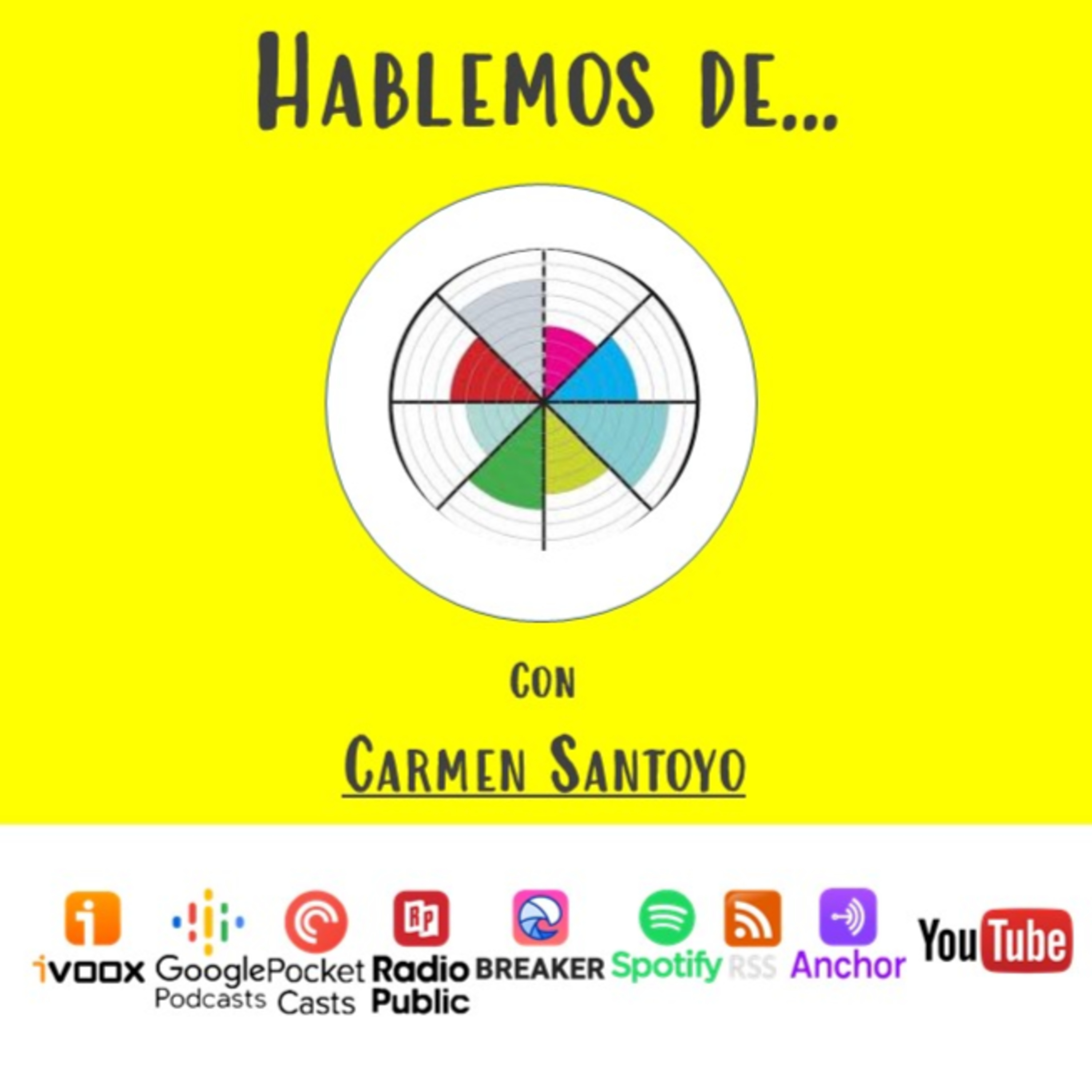 Hablemos de... con Carmen Santoyo