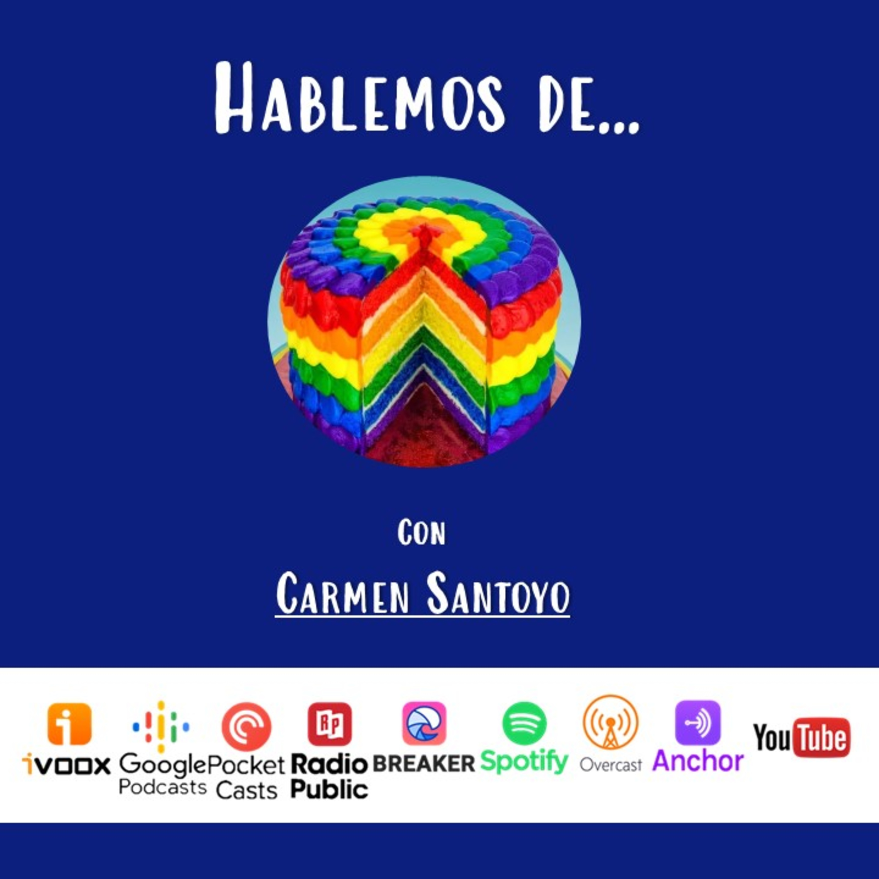 Hablemos de... con Carmen Santoyo