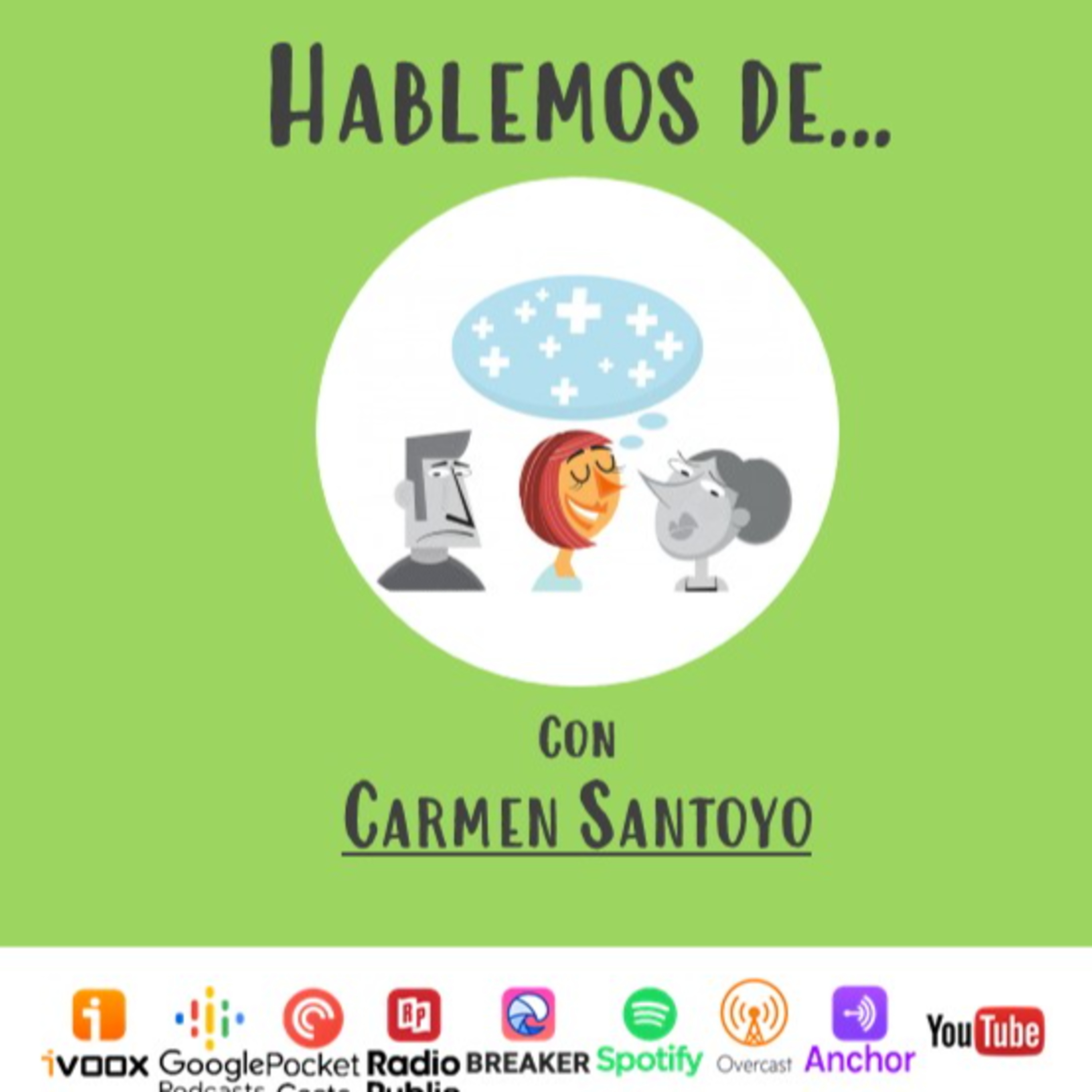 Hablemos de... con Carmen Santoyo
