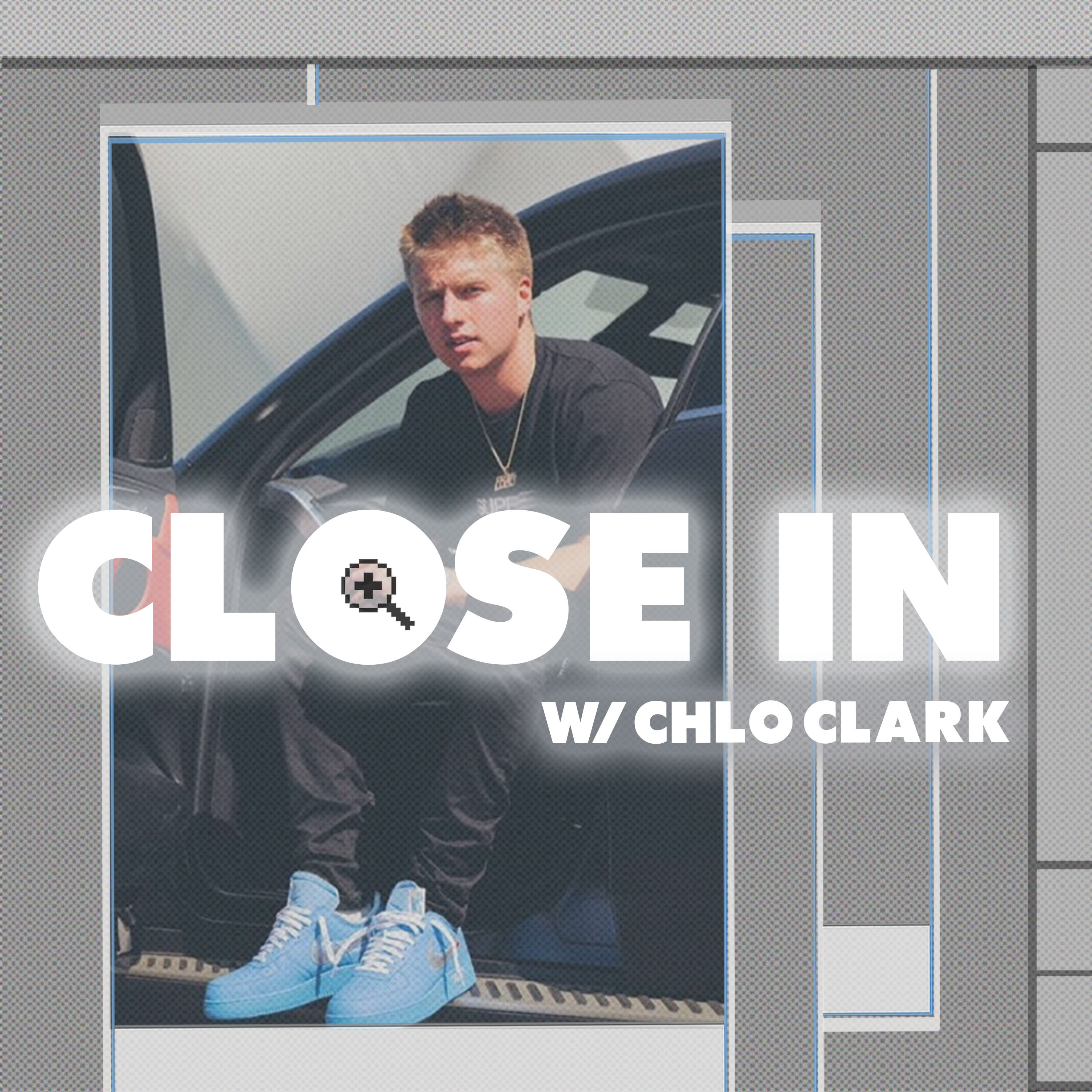 Close In with Chlo Clark