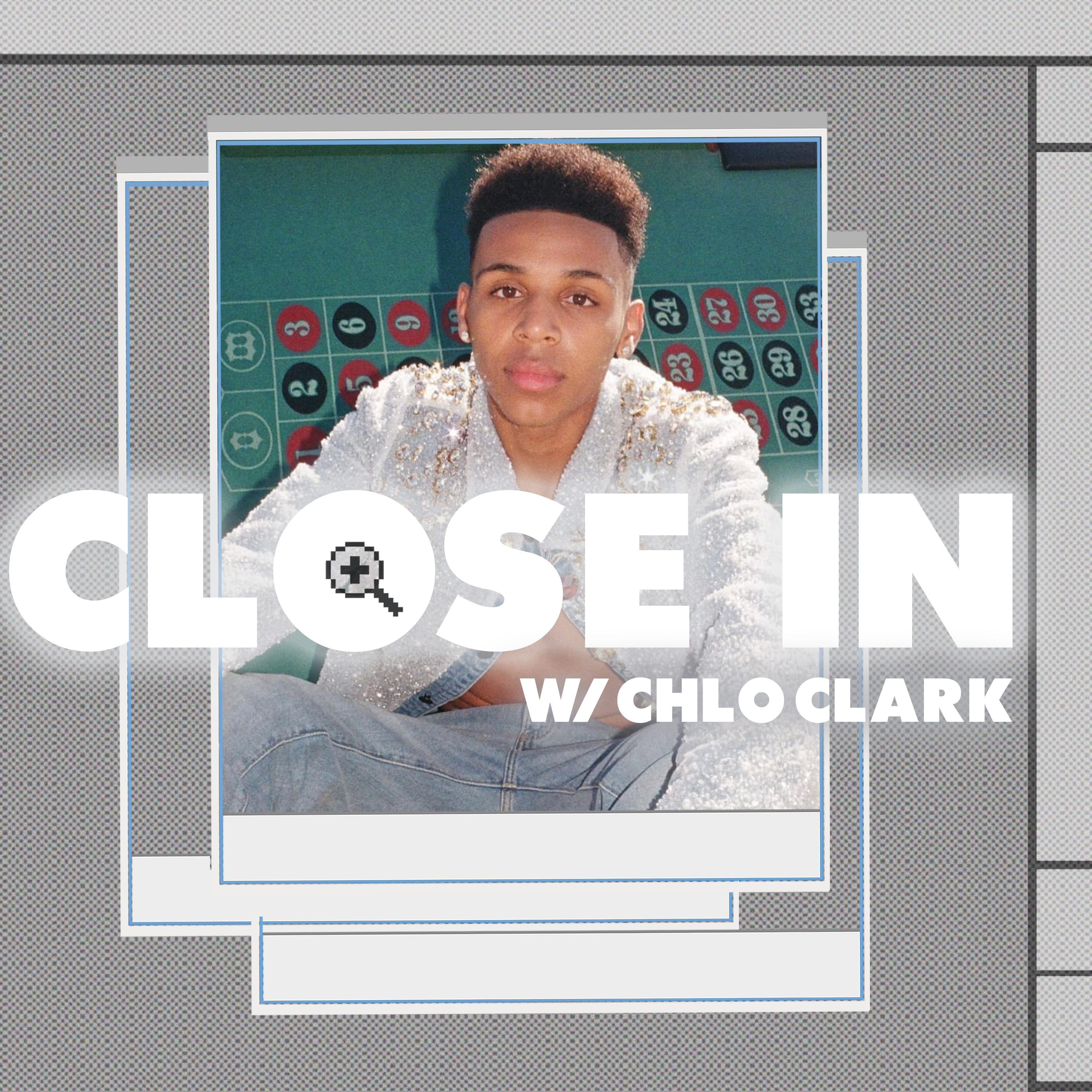 Close In with Chlo Clark