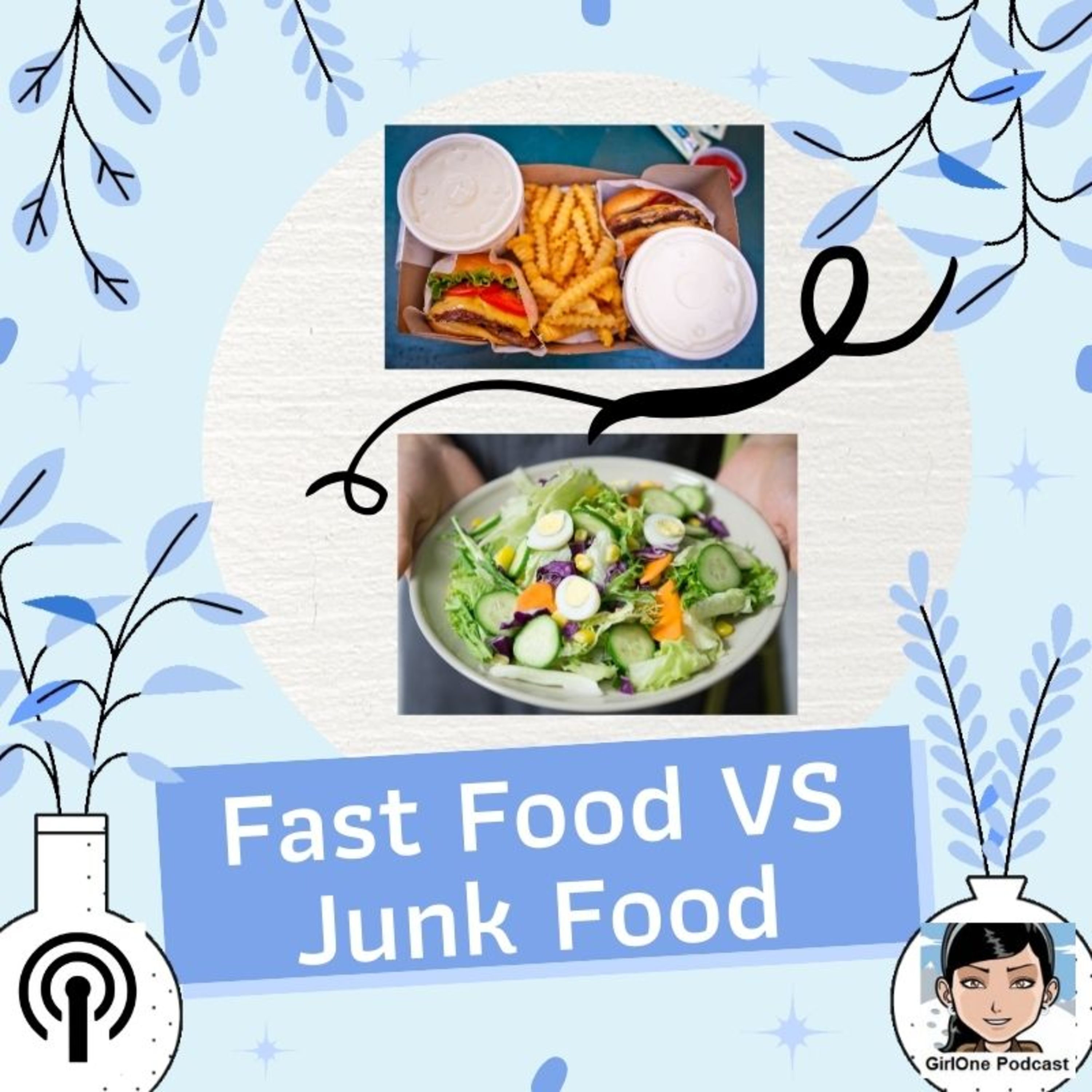 209:Fast Food VS Junk Food episode artwork
